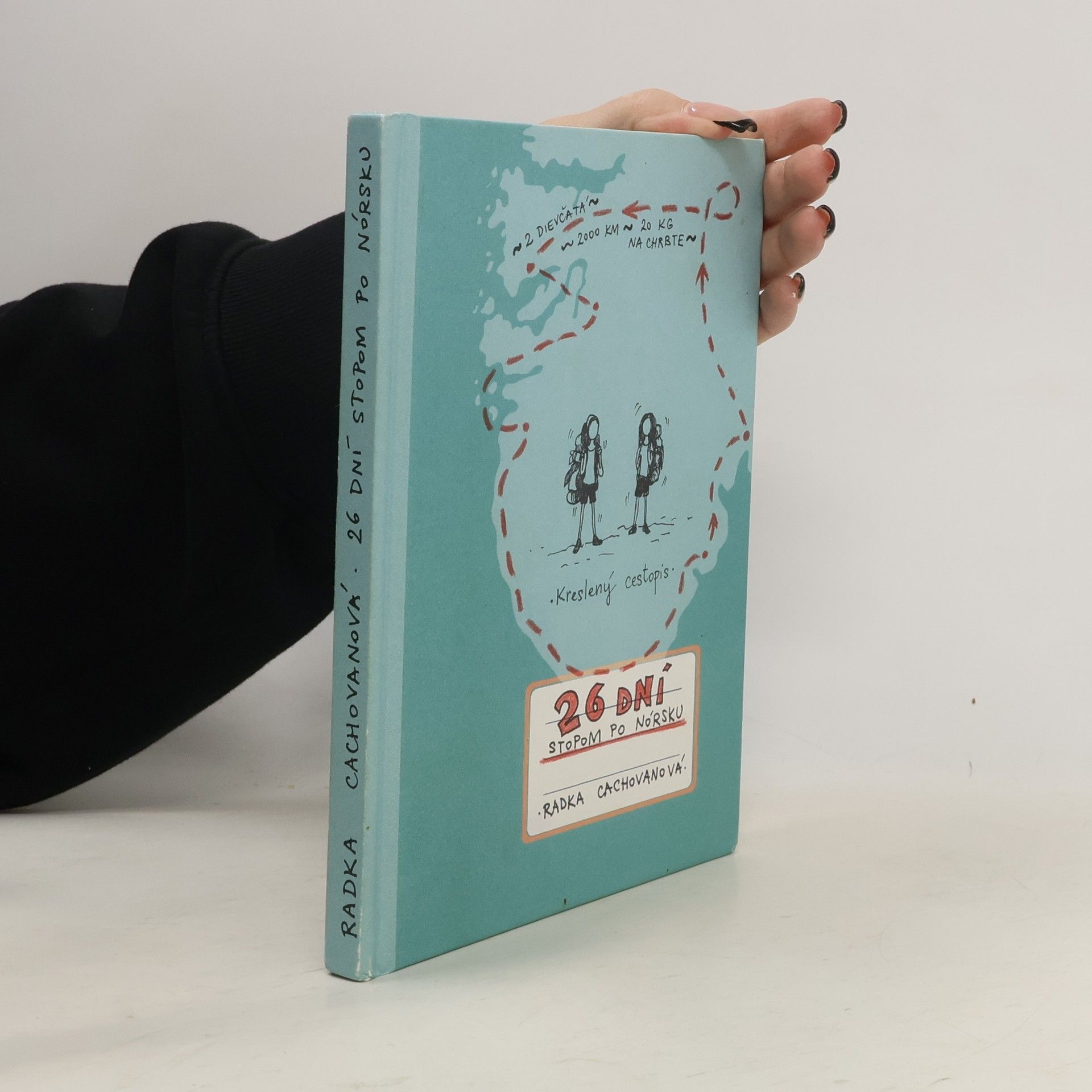 Radka Cachovanová 26 dní stopom po Nórsku