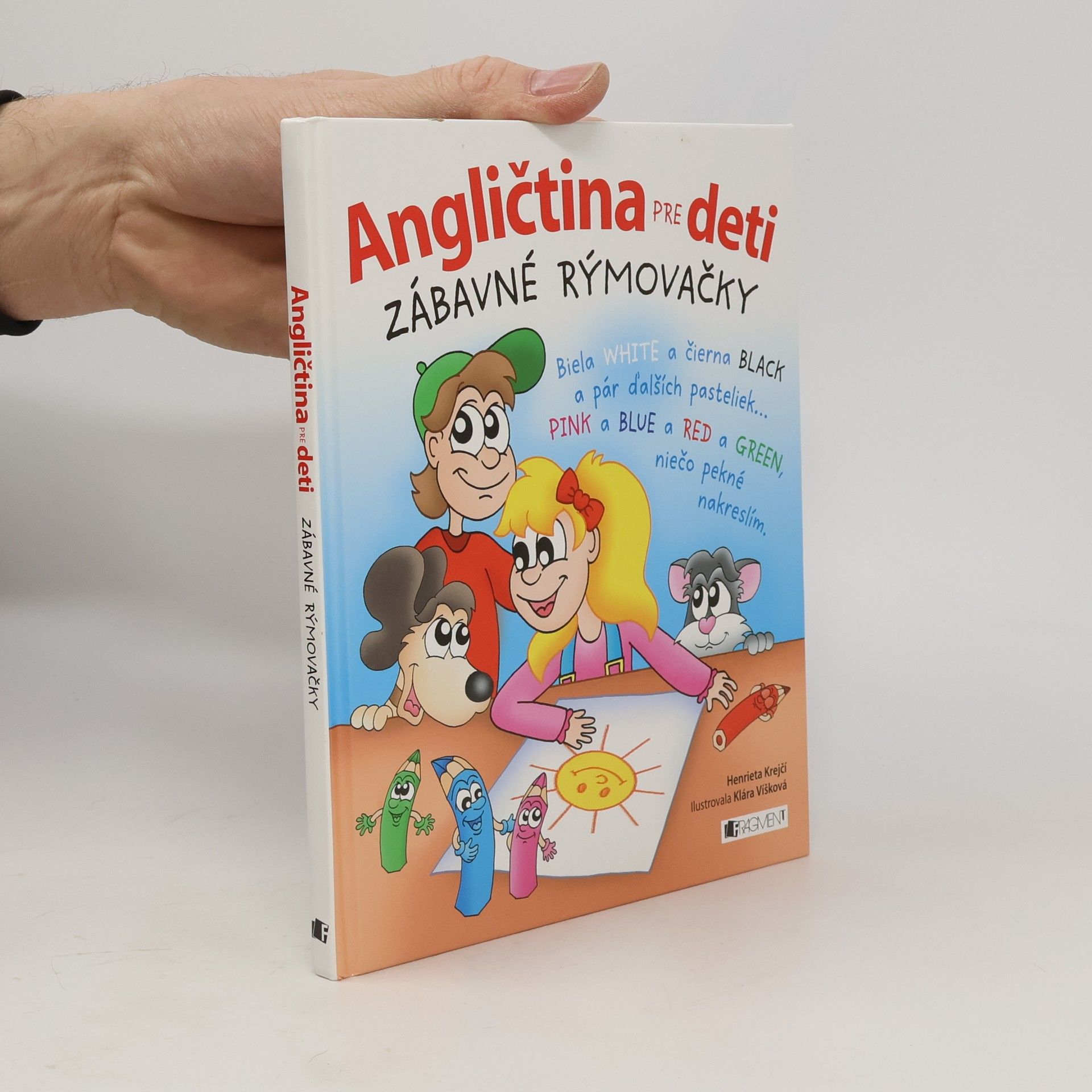 Henrieta Krejčí Angličtina pre deti: Zábavné rýmovačky