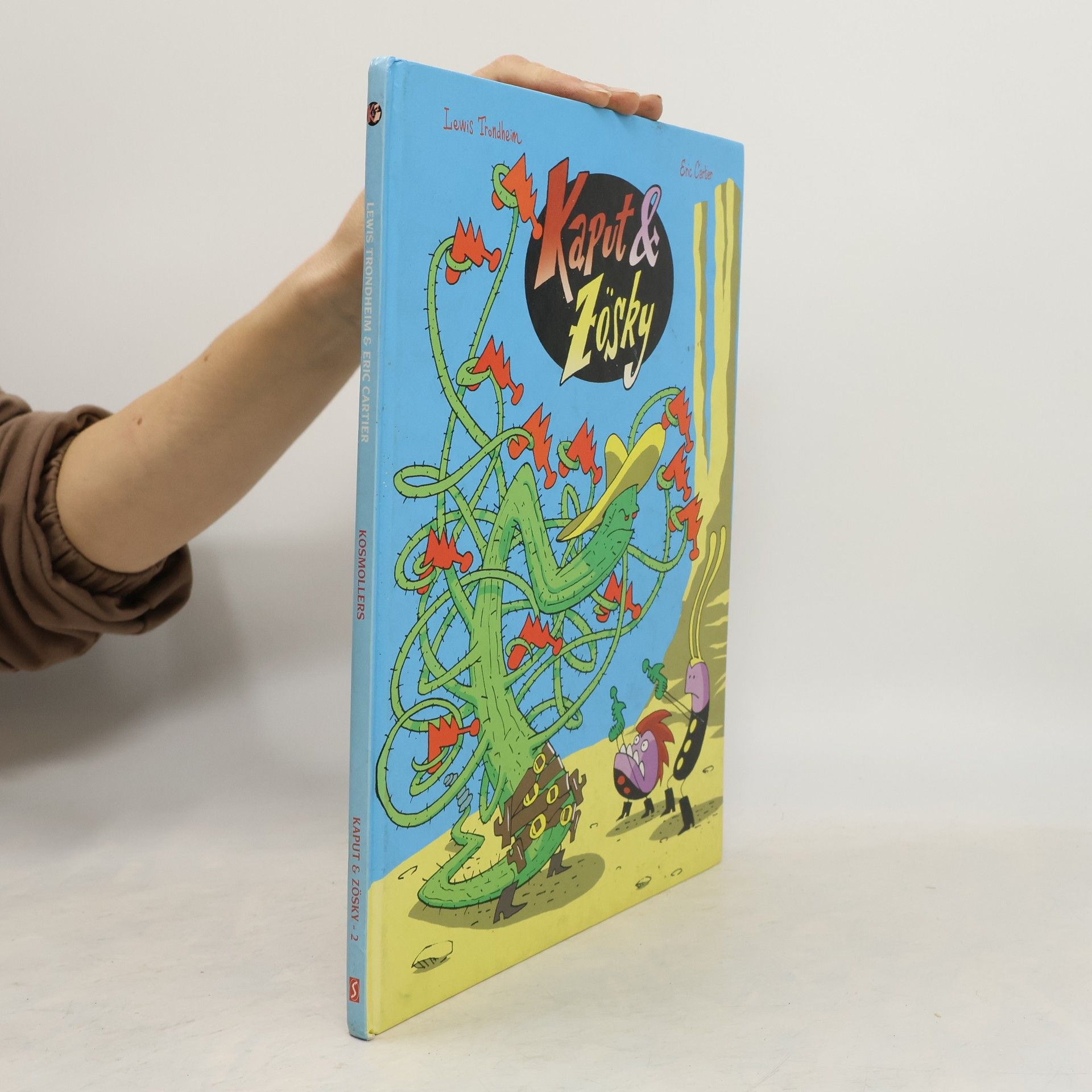 Eric Cartier Kosmollers - 2: Kaput & Zösky