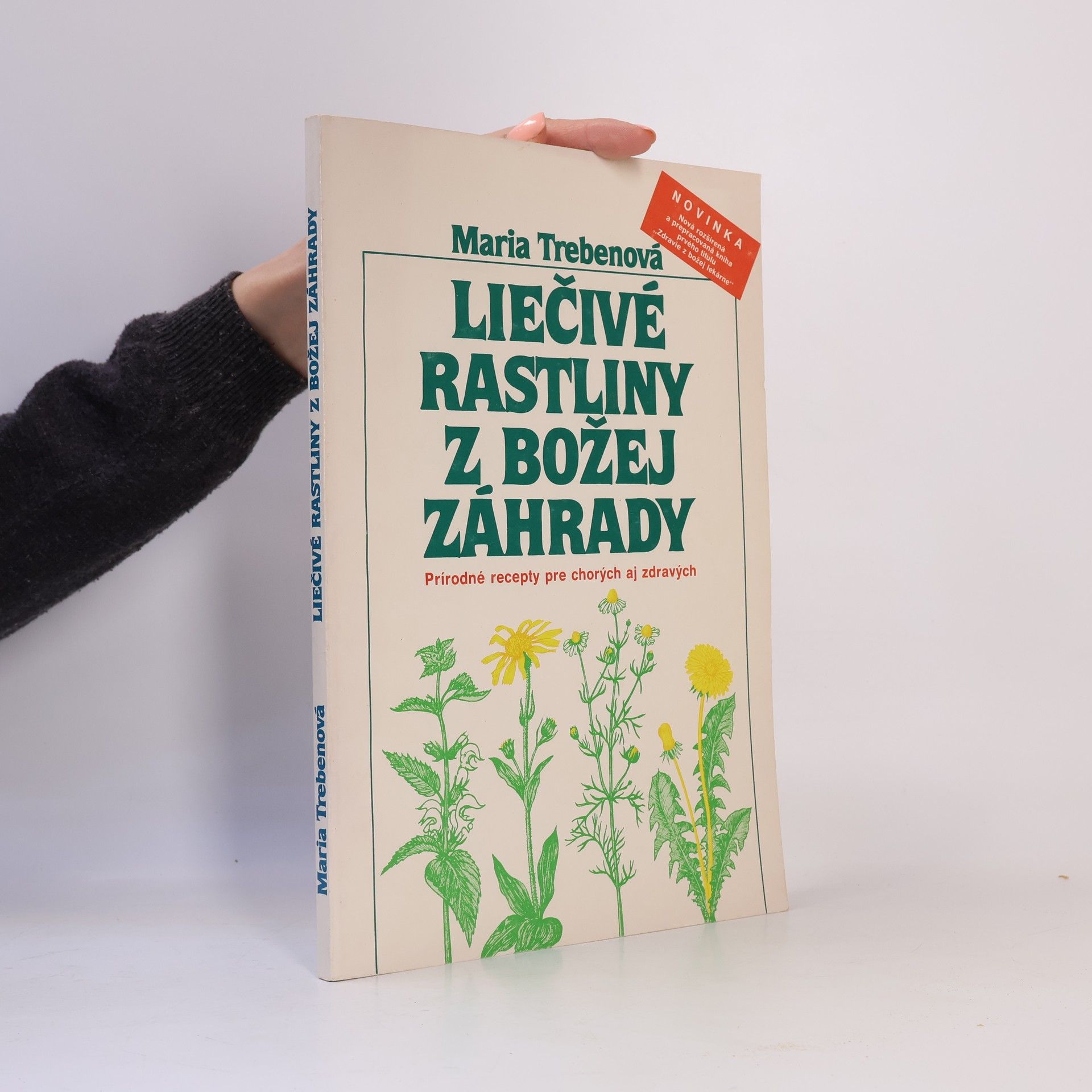 Maria Treben Liečivé rastliny z Božej záhrady