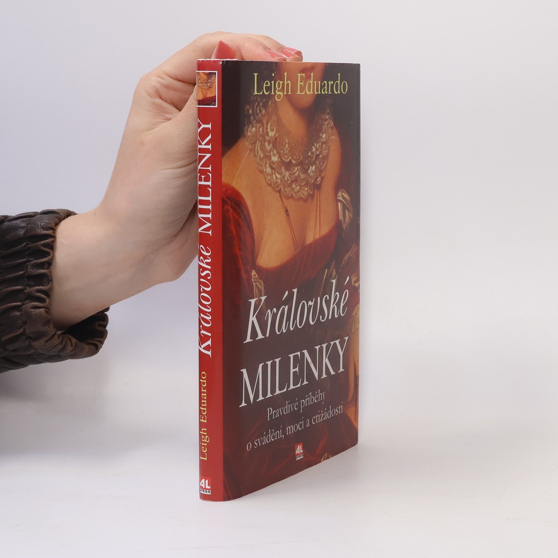 Leigh Eduardo Královské milenky