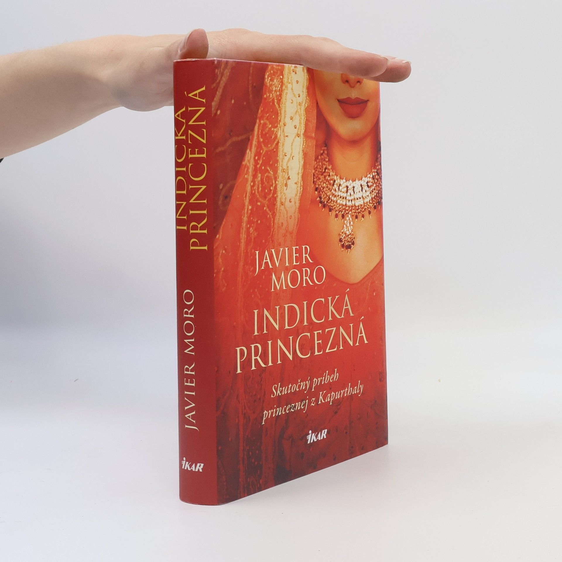 Javier Moro Indická princezná