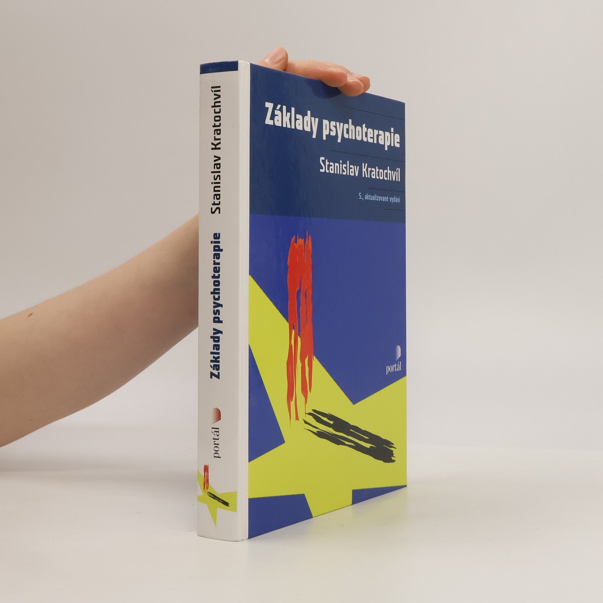 Stanislav Kratochvíl Základy psychoterapie