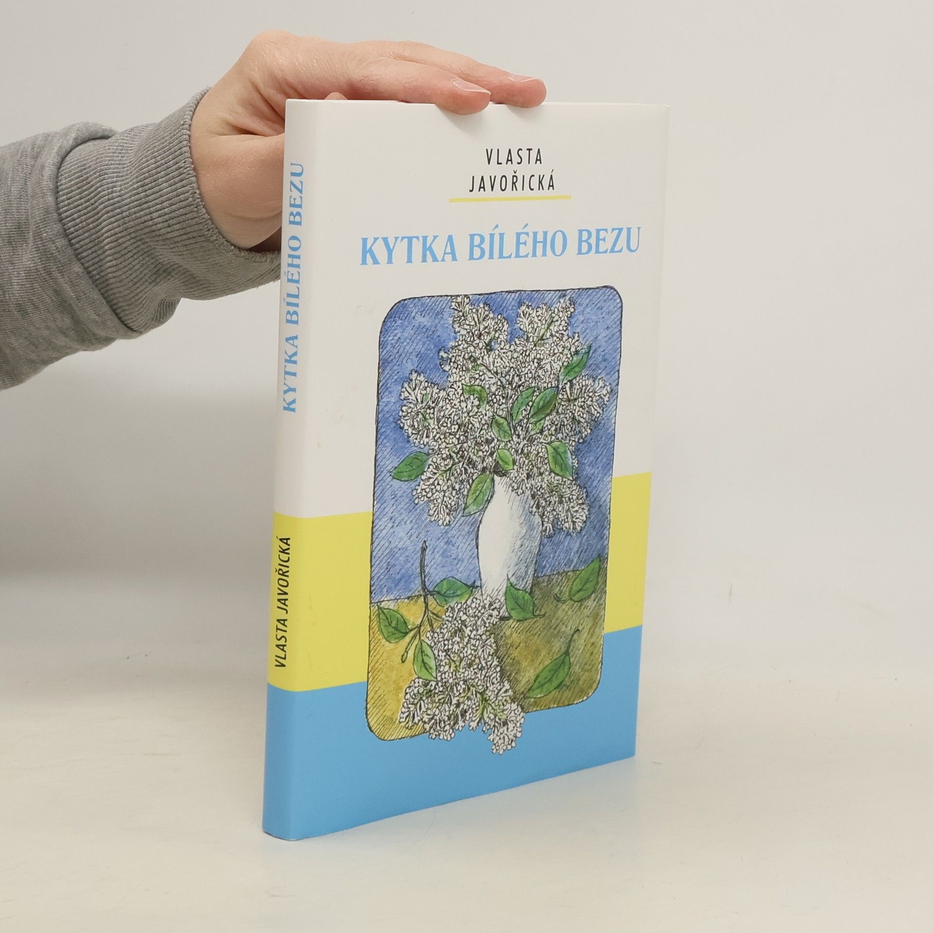 Vlasta Javořická Kytka bílého bezu