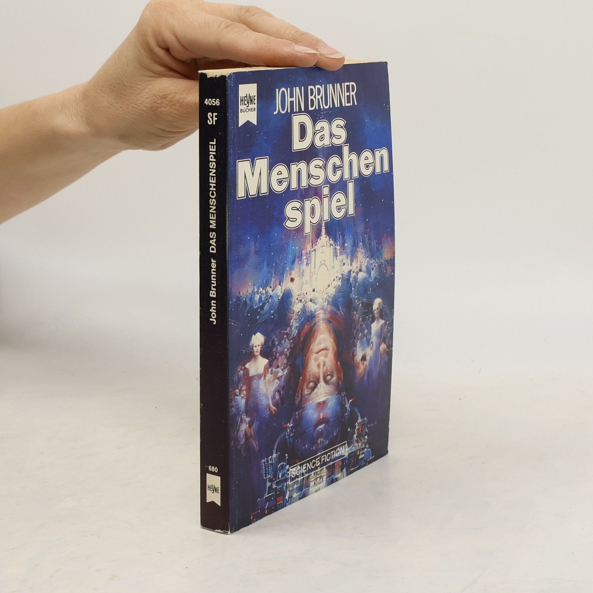 John Brunner Das Menschspiel.