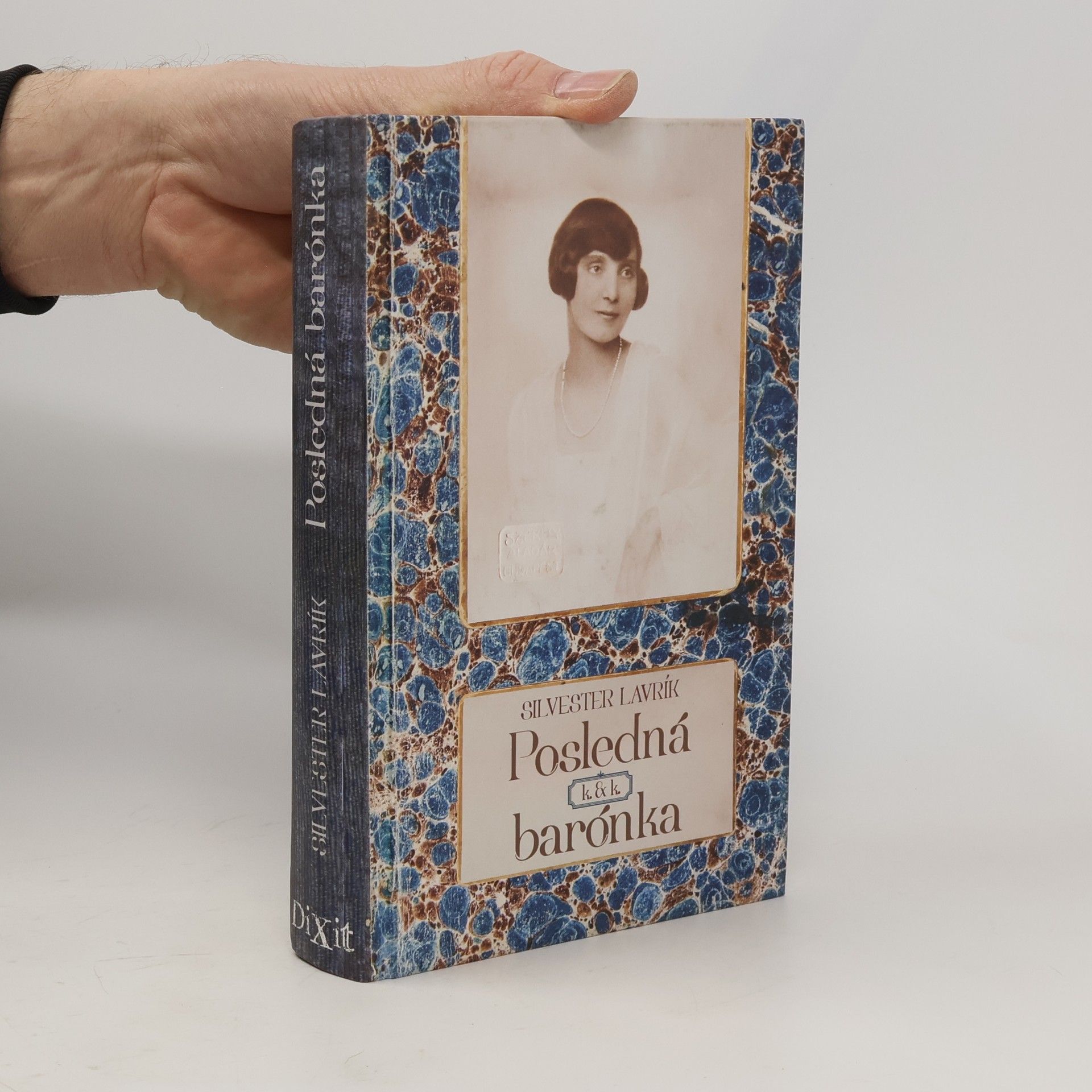 Silvester Lavrík Posledná k. & k. barónka