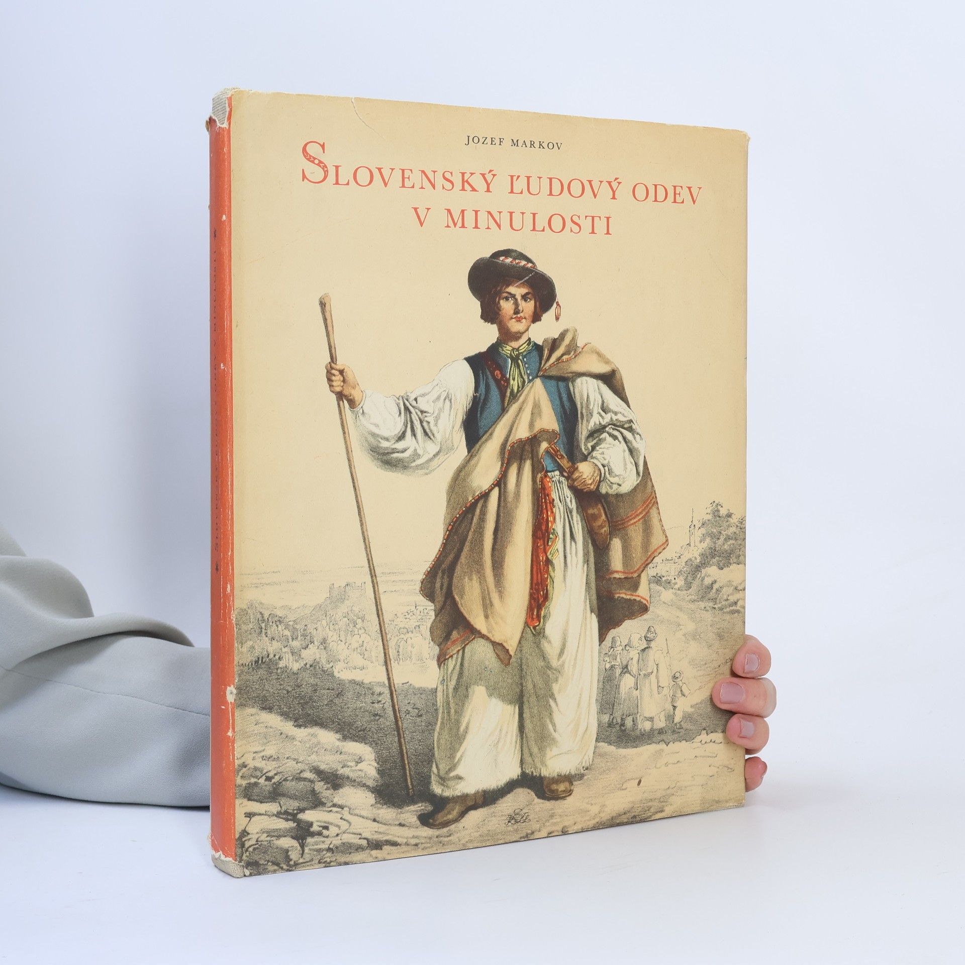 Jozef Markov Slovenský ľudový odev v minulosti