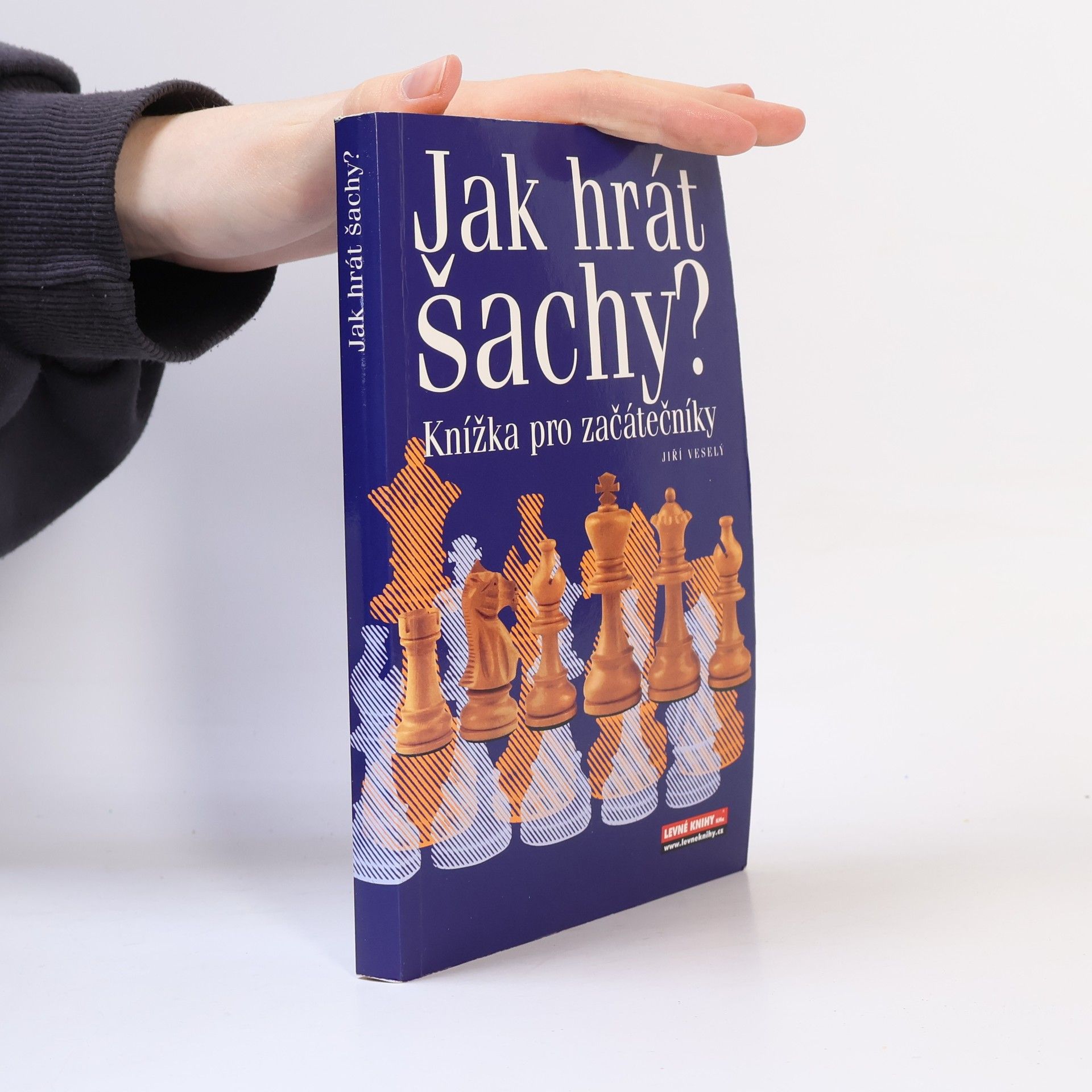 Jiří Veselý Jak hrát šachy? : knížka pro začátečníky