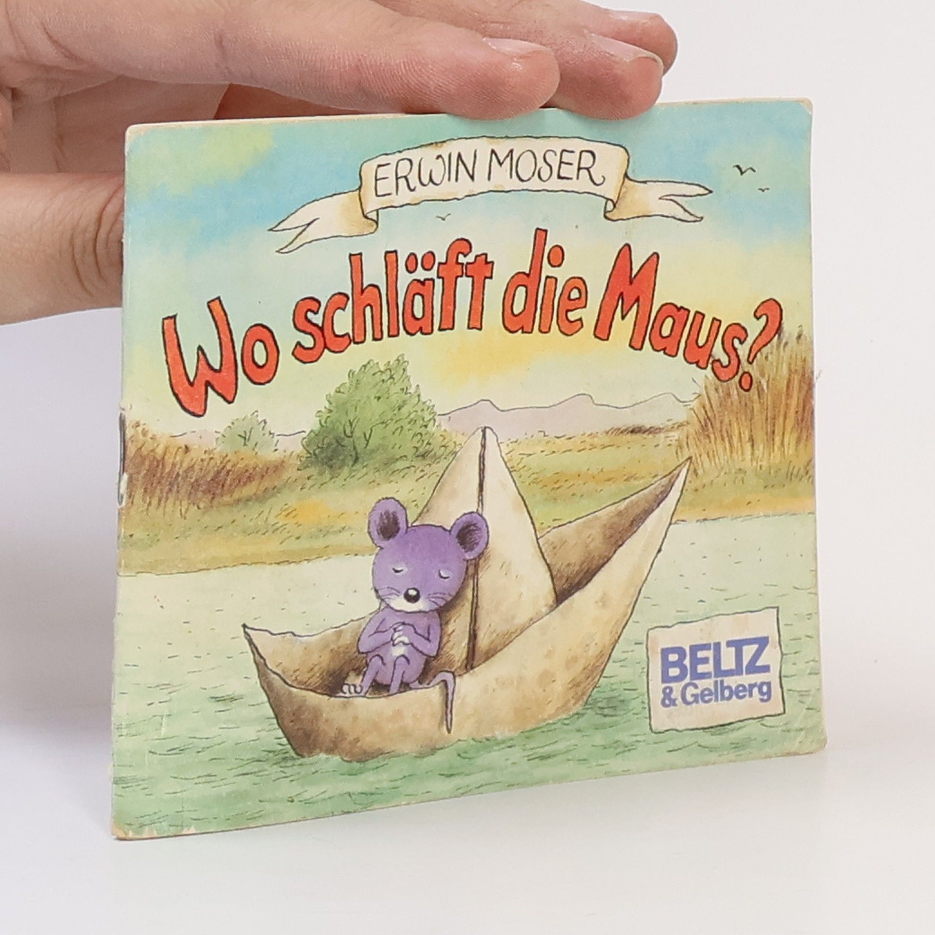 Erwin Moser Wo schläft die Maus?