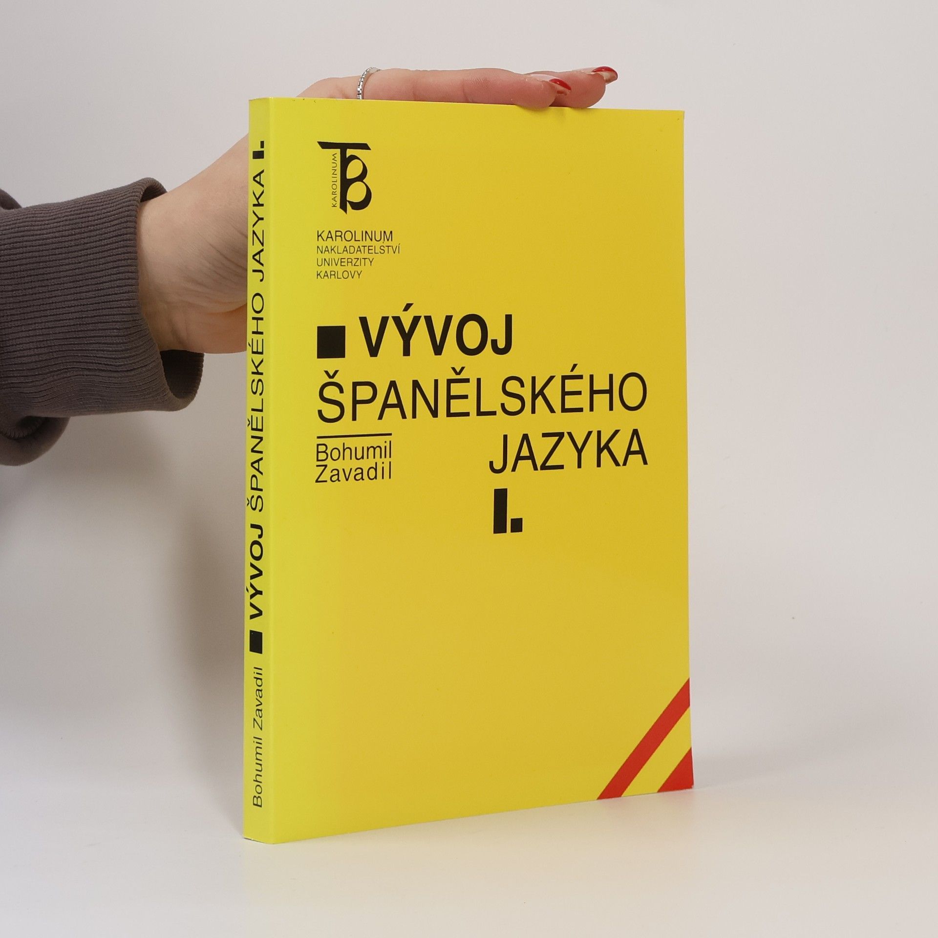 Bohumil Zavadil Vývoj španělského jazyka. I.