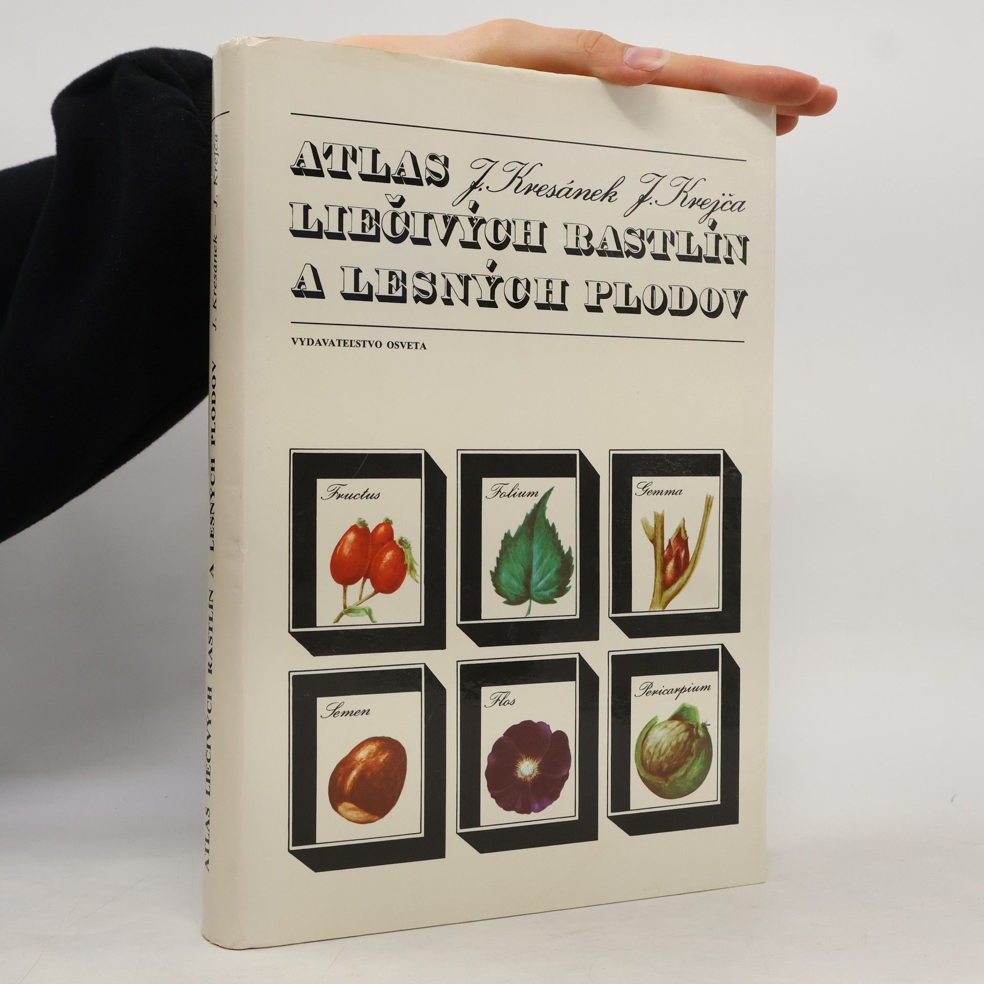 Atlas liečivých rastlín a lesných plodov