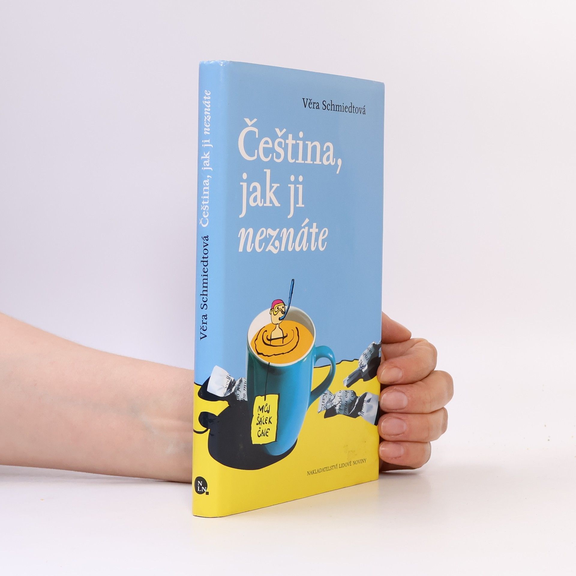 Věra Schmiedtová Čeština, jak ji neznáte