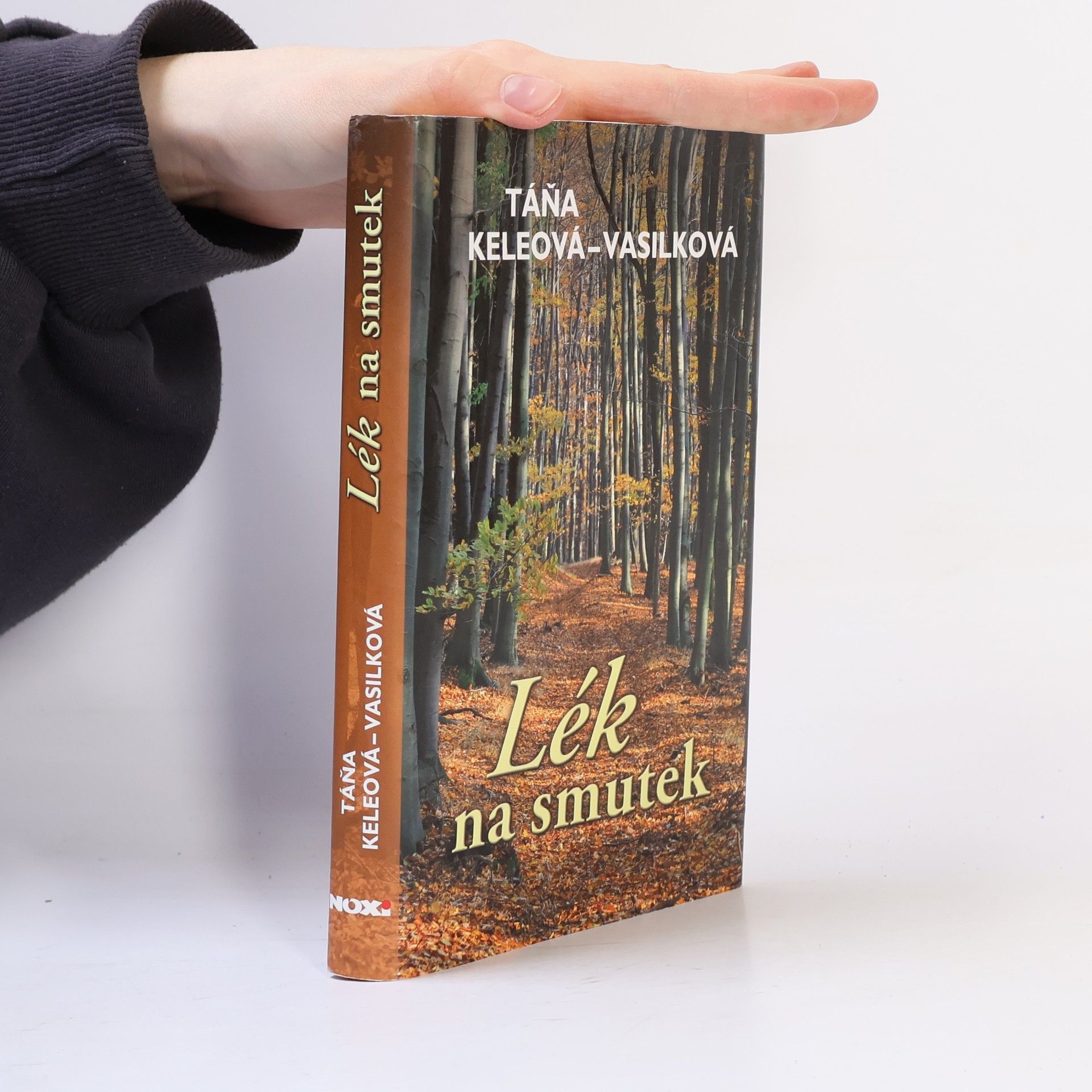 Táňa Keleová Vasilková Lék na smutek