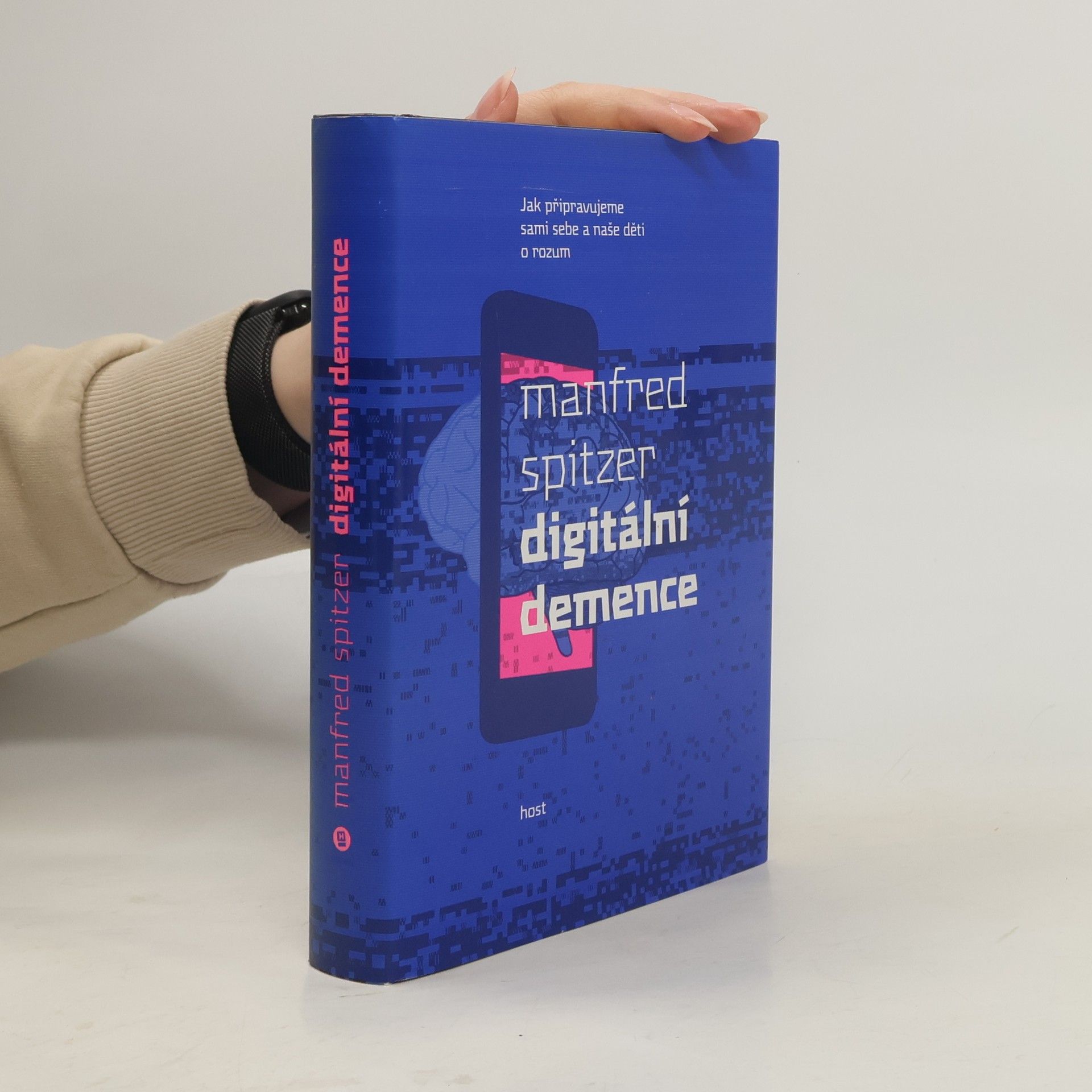 Manfred Spitzer Digitální demence