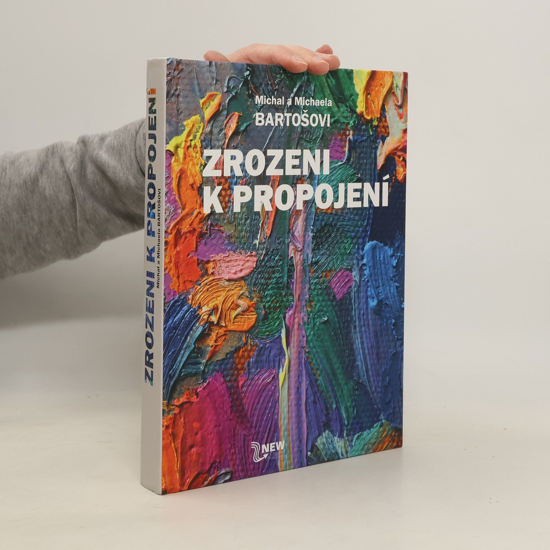 Michaela Bartošová Zrozeni k propojení