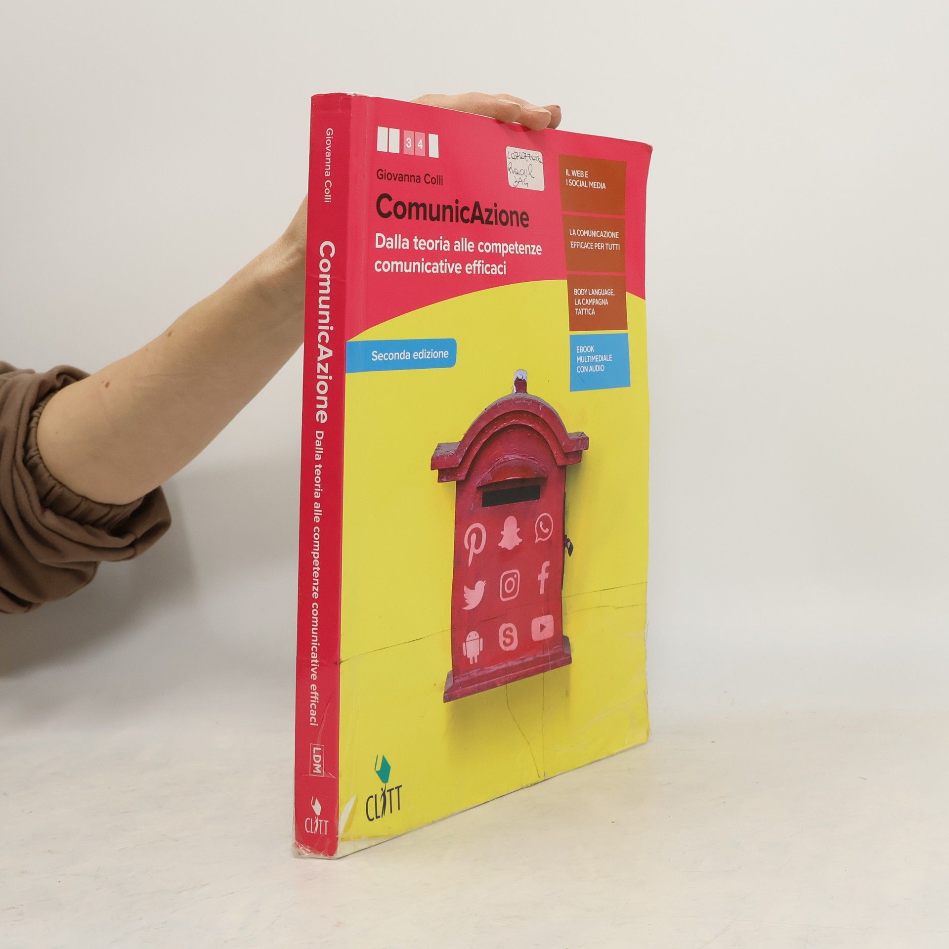 Giovanna Colli Comunicazione. Dalla teoria alle competenze comunicative efficaci