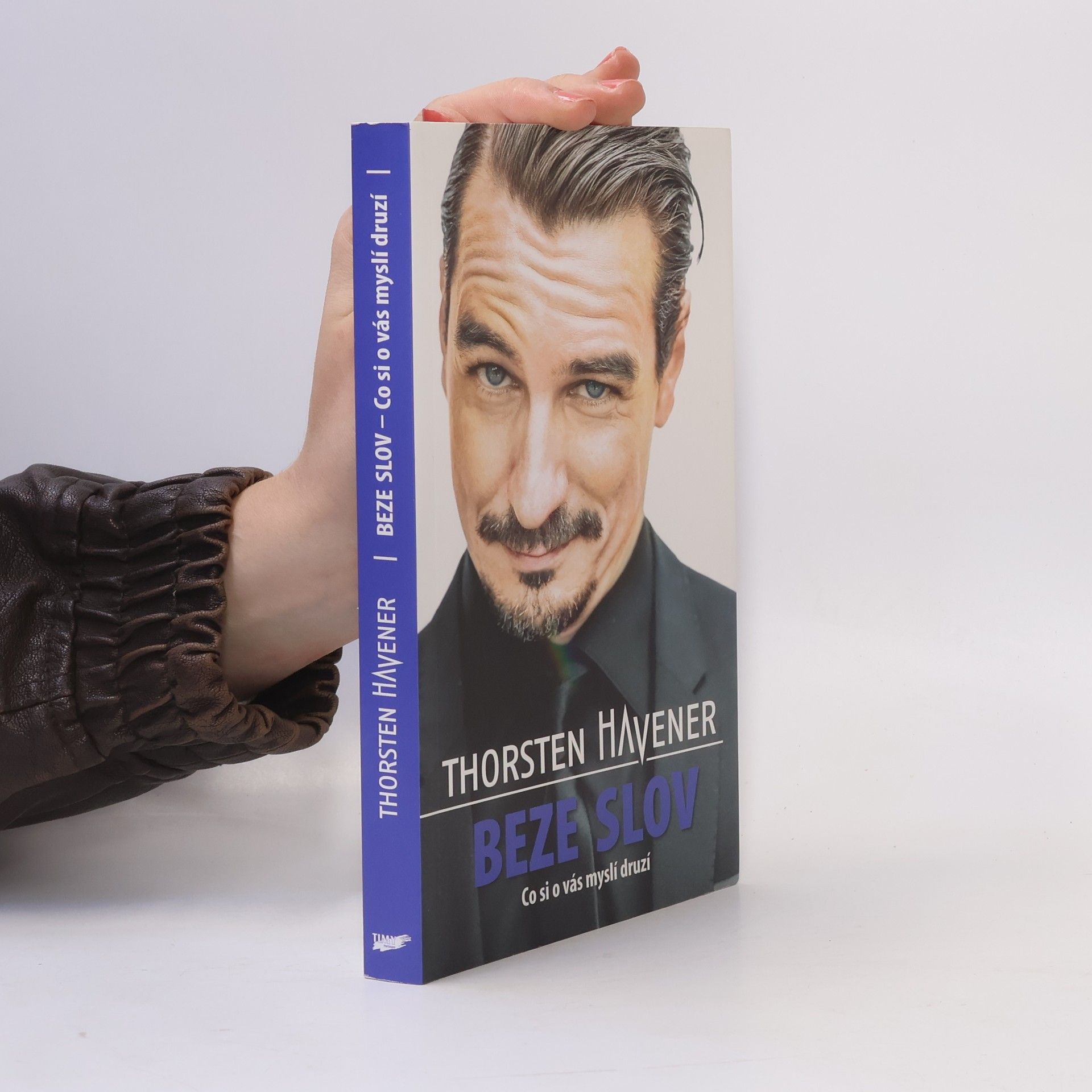 Thorsten Havener Beze slov - Co si o vás myslí druzí