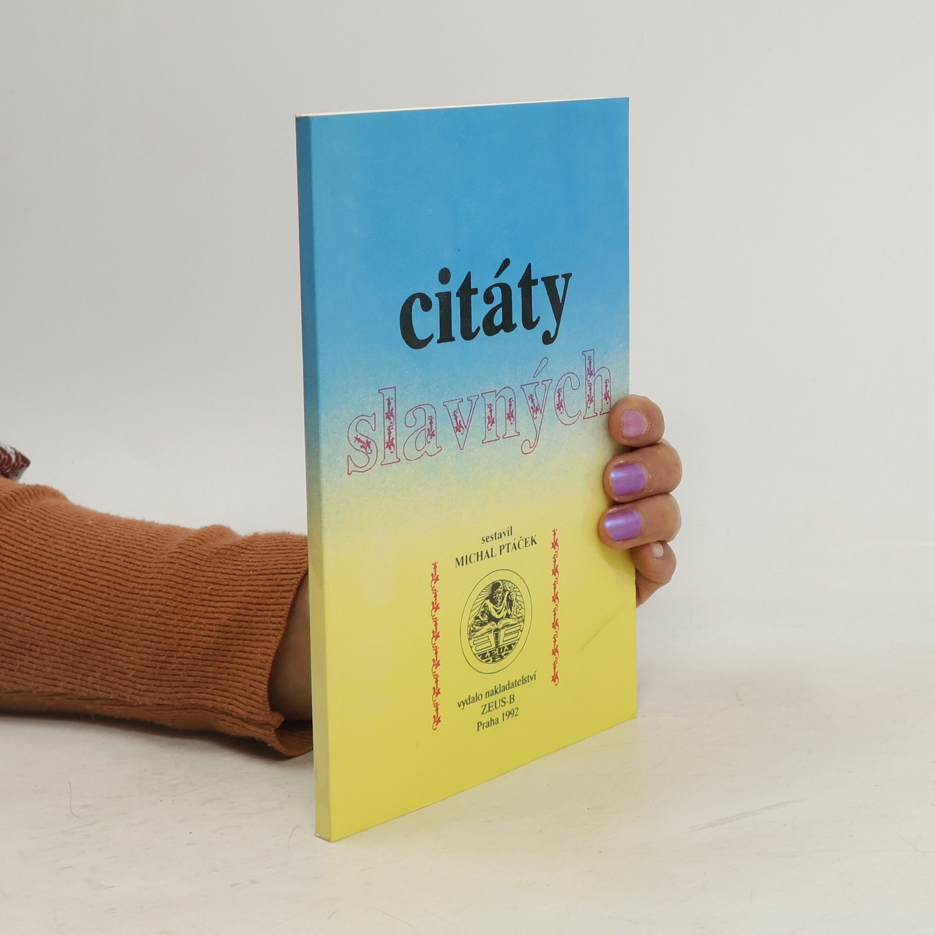 Michal Ptáček Citáty slavných