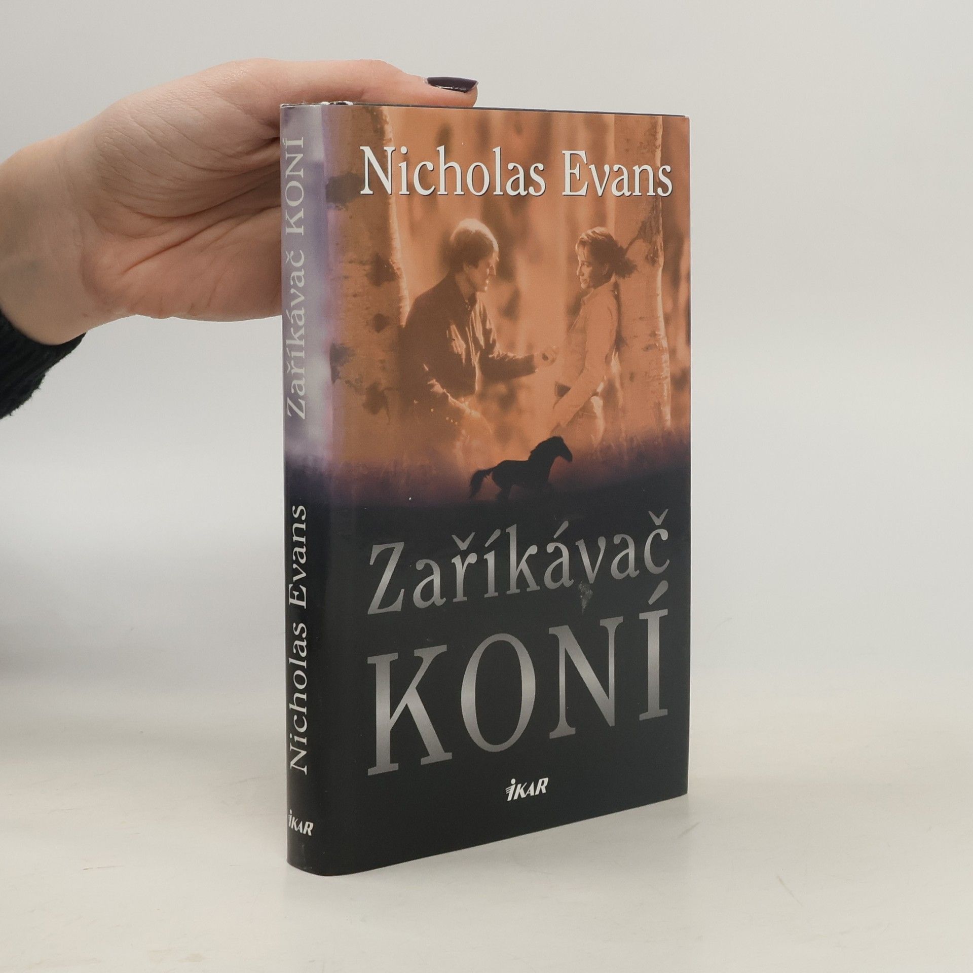 Nicholas Evans Zaříkávač koní