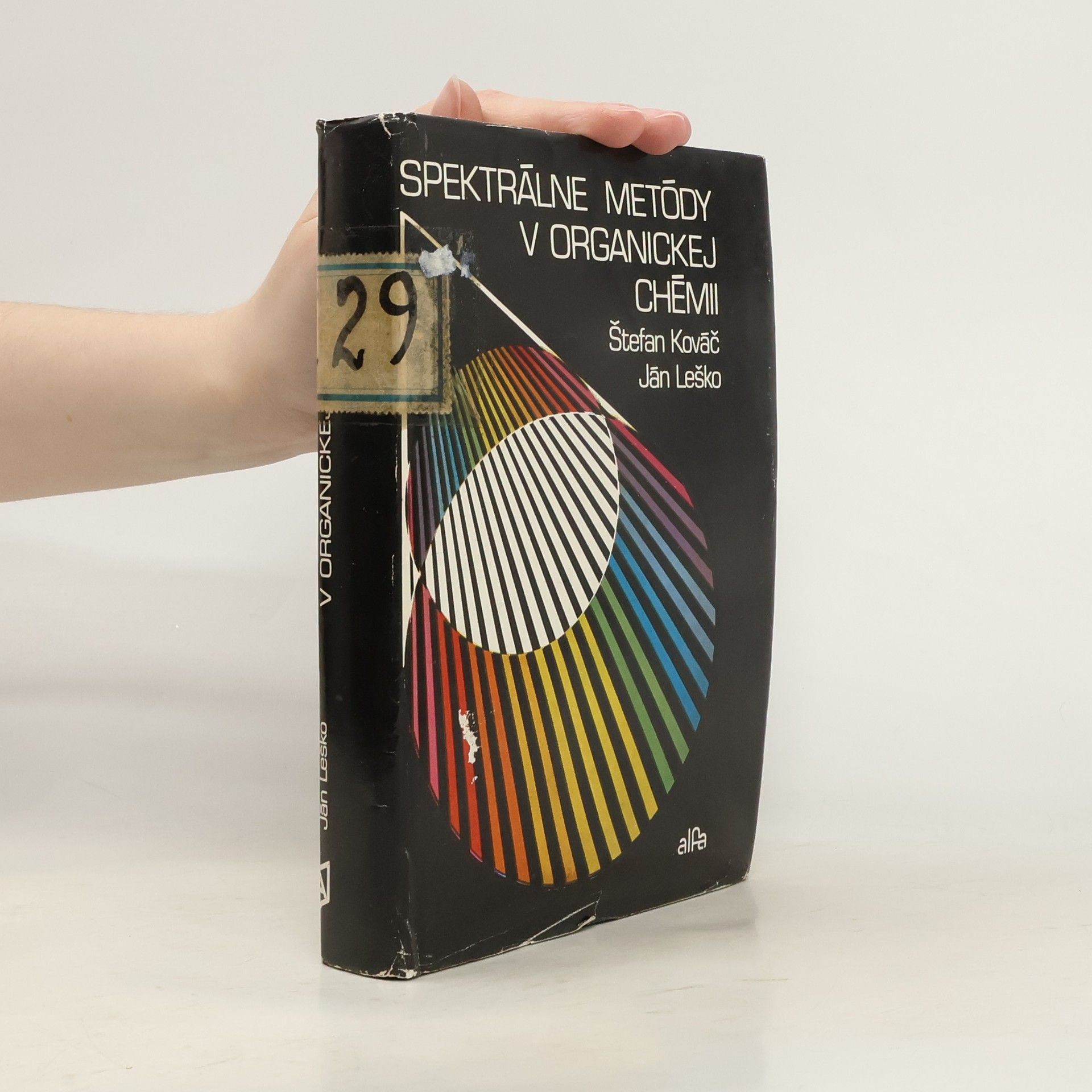 Štefan Kováč Spektrálne metódy v organickej chémii