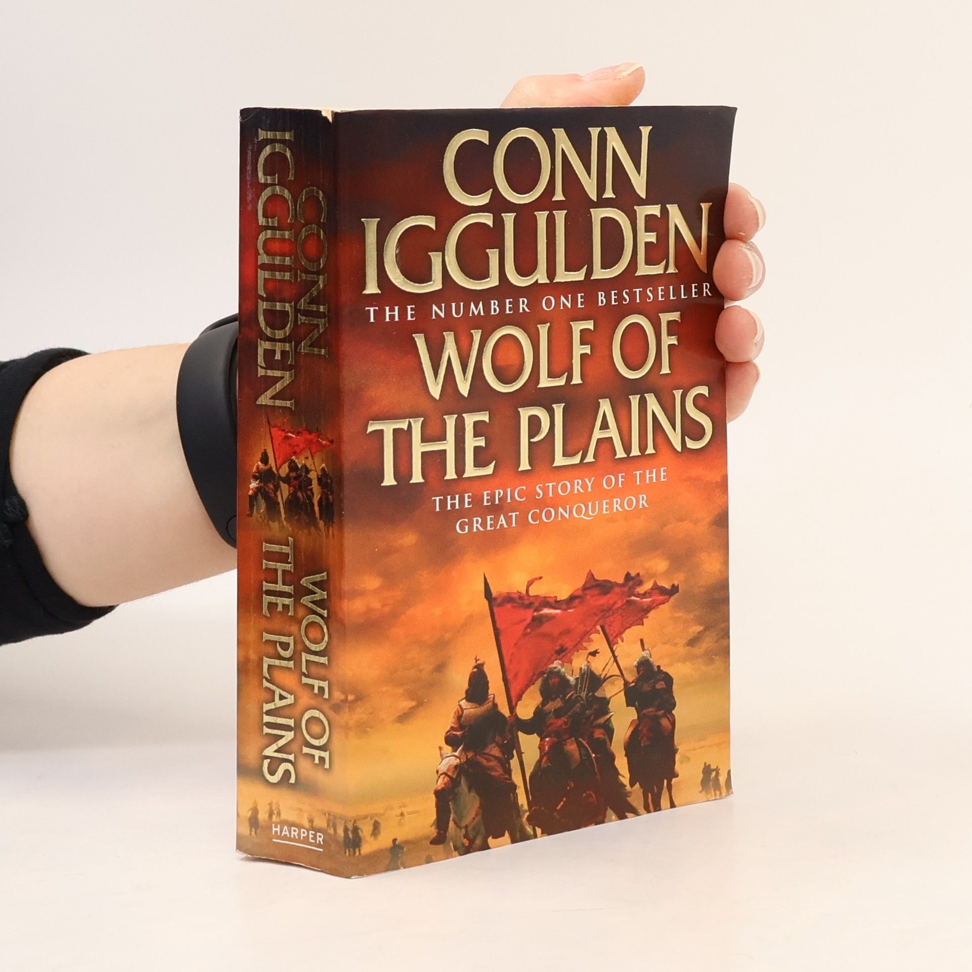 Conn Iggulden Wolf of the plains. The conqueror series
