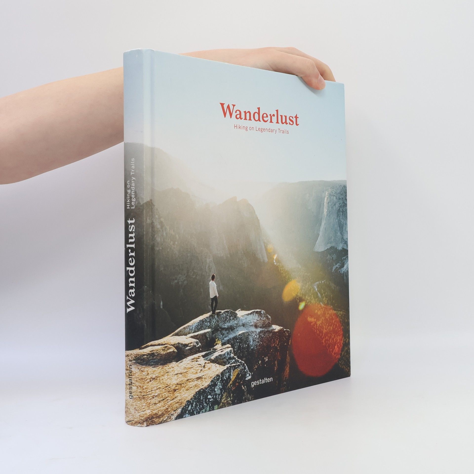 Autorenkollektiv Wanderlust: Hiking on Legendary Trails