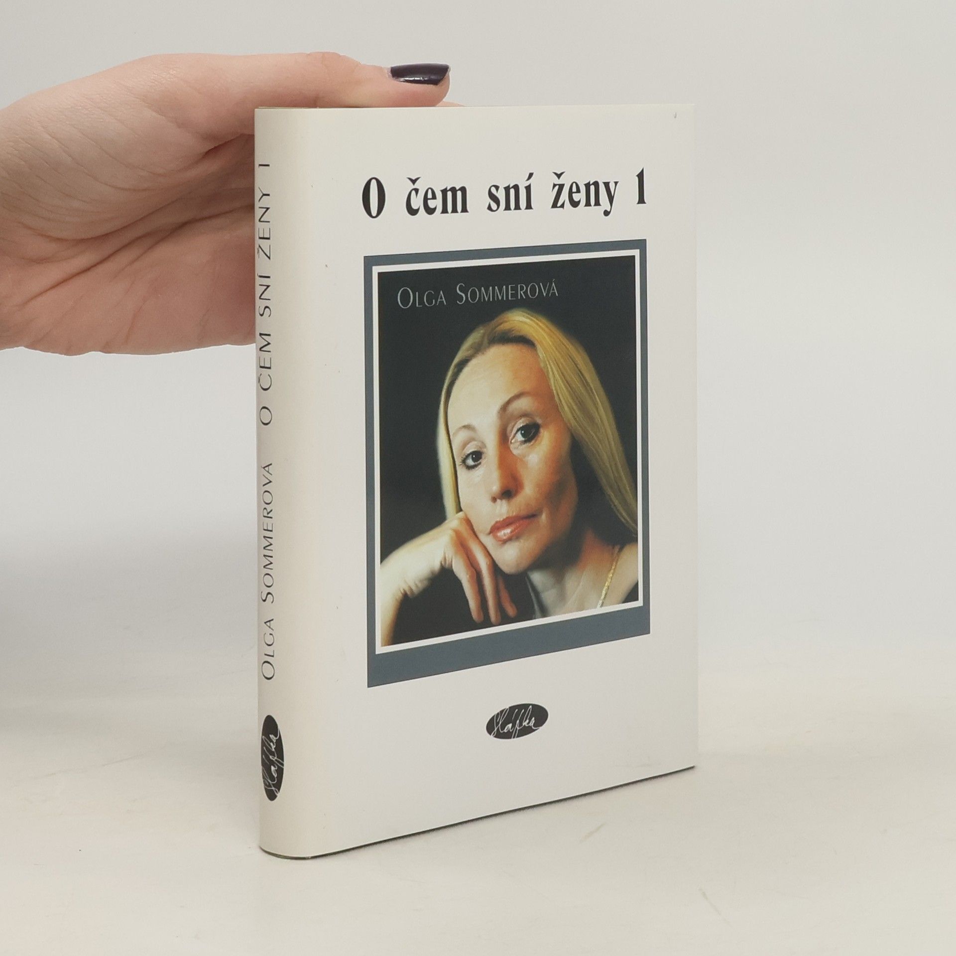 Olga Sommerová O čem sní ženy I.