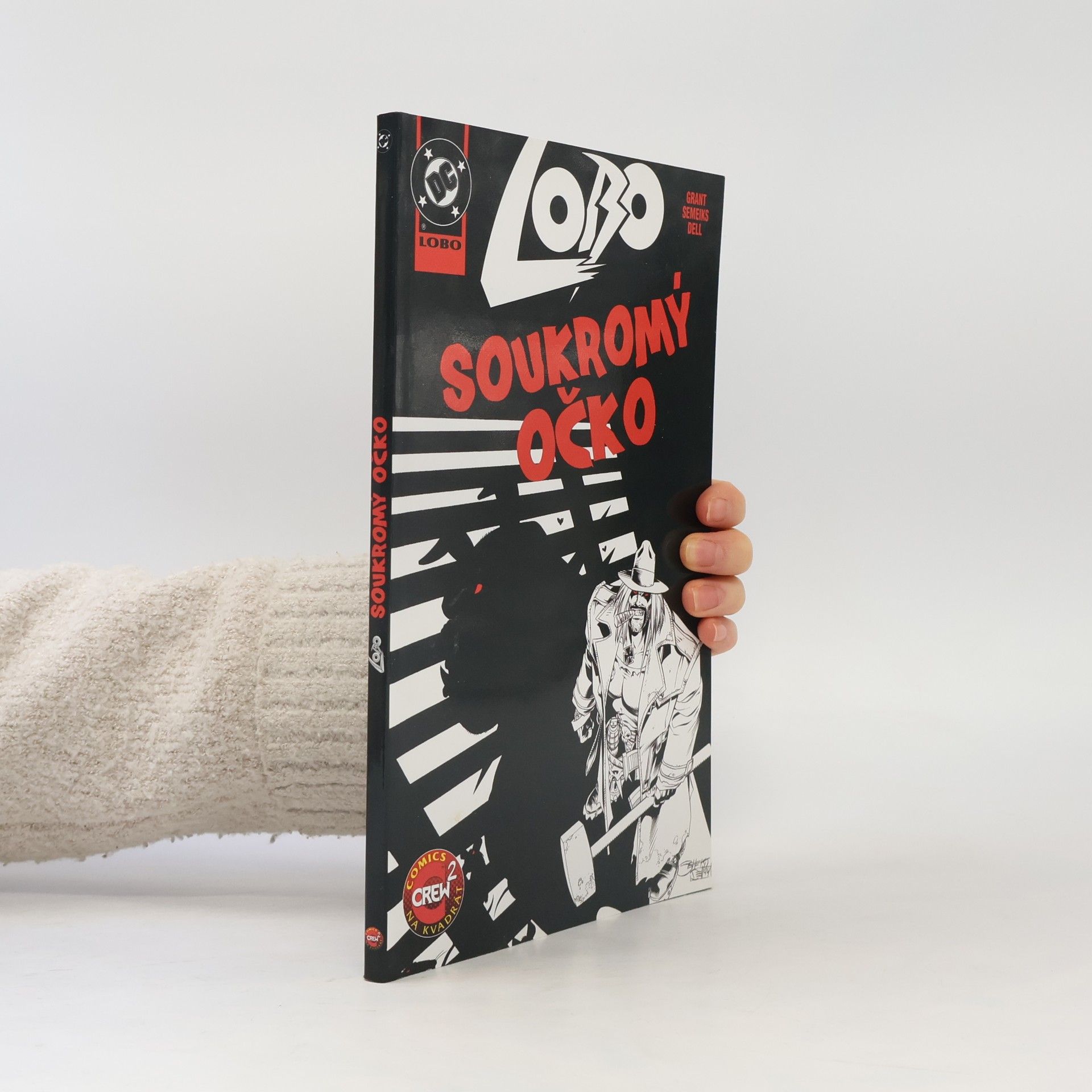 Lobo: Soukromý očko