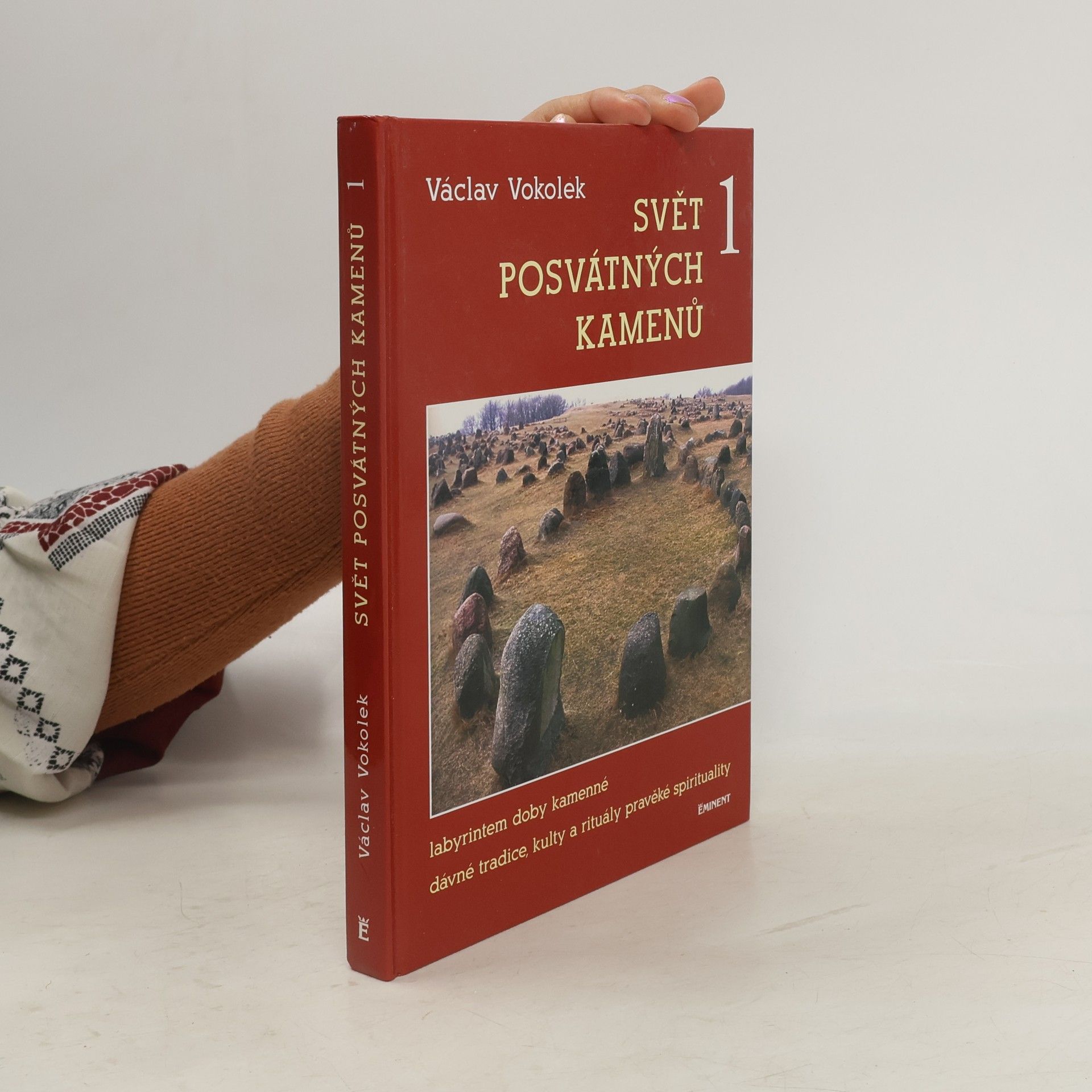 Václav Vokolek Svět posvátných kamenů 1
