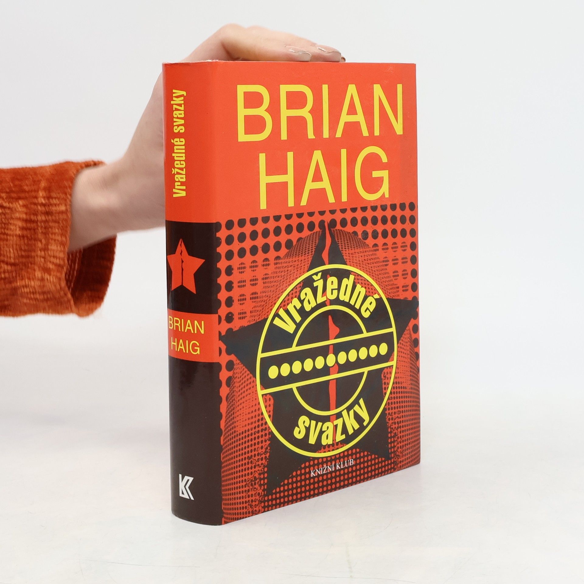 Brian Haig Vražedné svazky