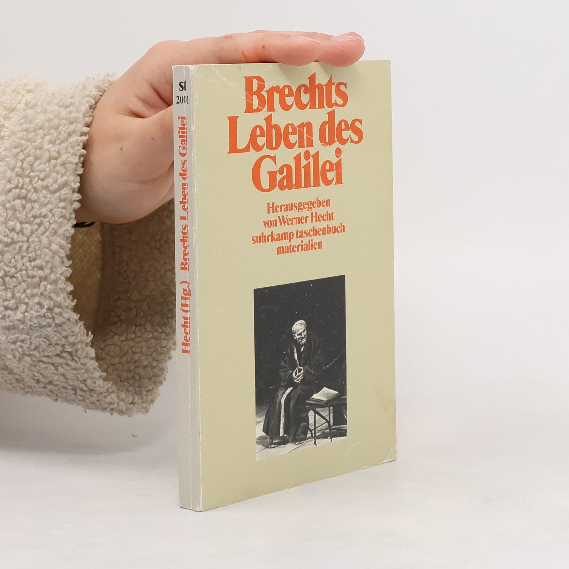 Werner Hecht Brechts "Leben des Galilei"