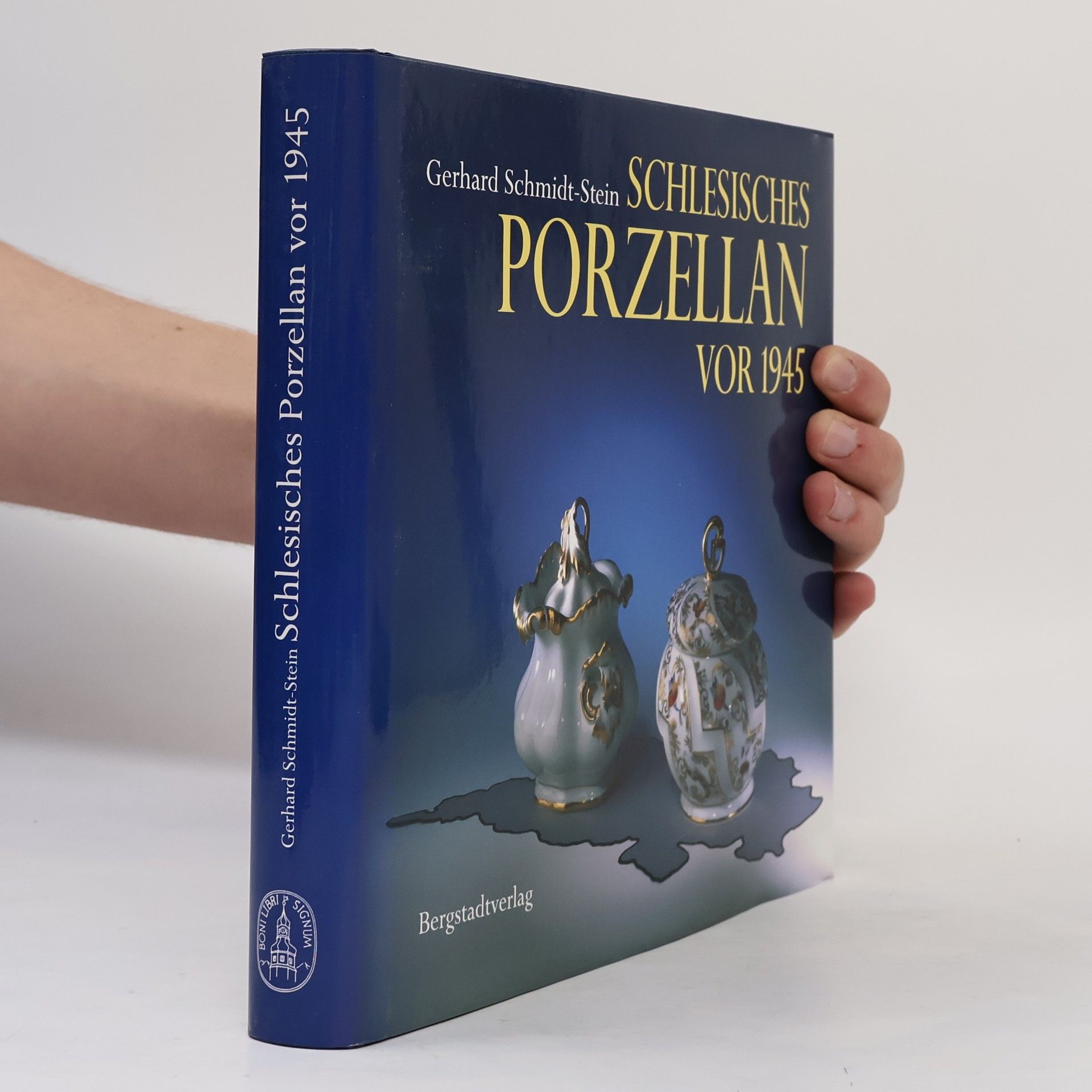 Hans-Gerhard Schmidt Schlesisches Porzellan vor 1945