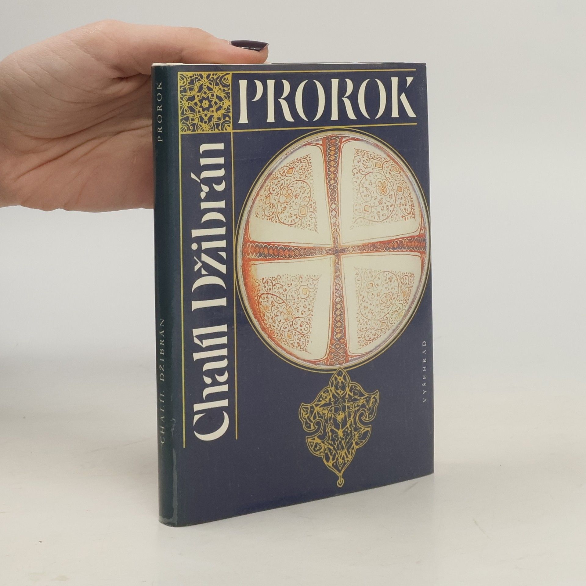Chalíl Džibrán Prorok. Zahrada prorokova