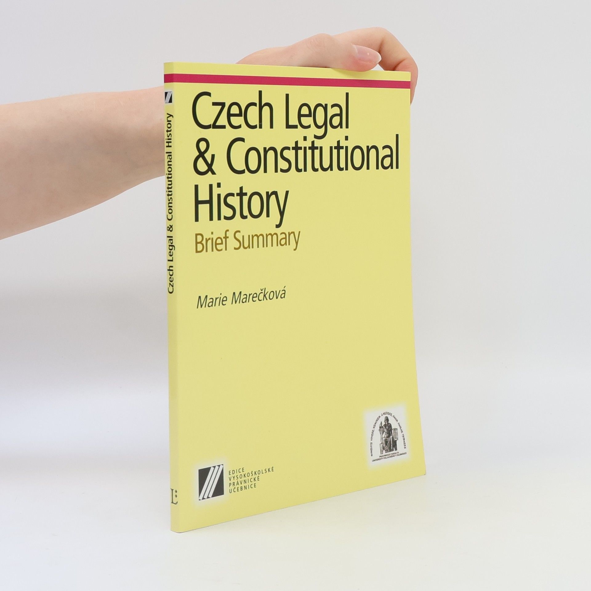Marie Marečková Czech legal & constitutional history : brief summary