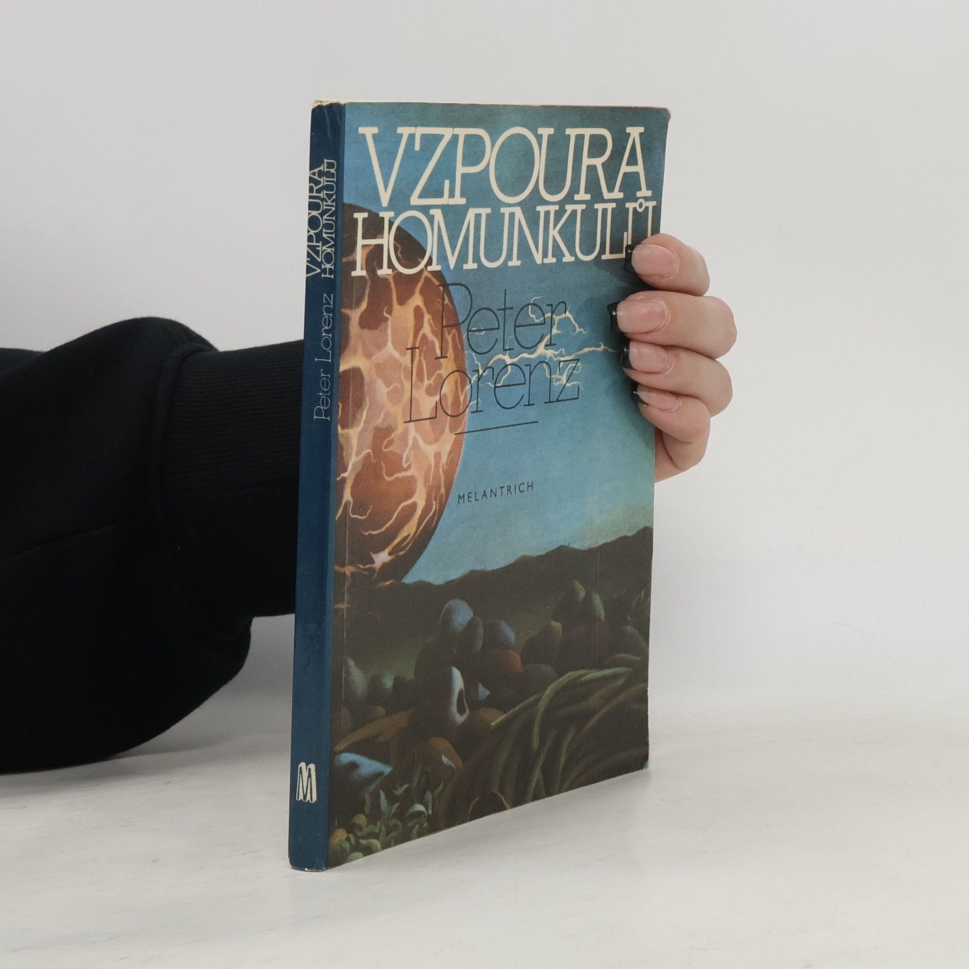 Peter-Lorenz Könen Vzpoura homunkulů