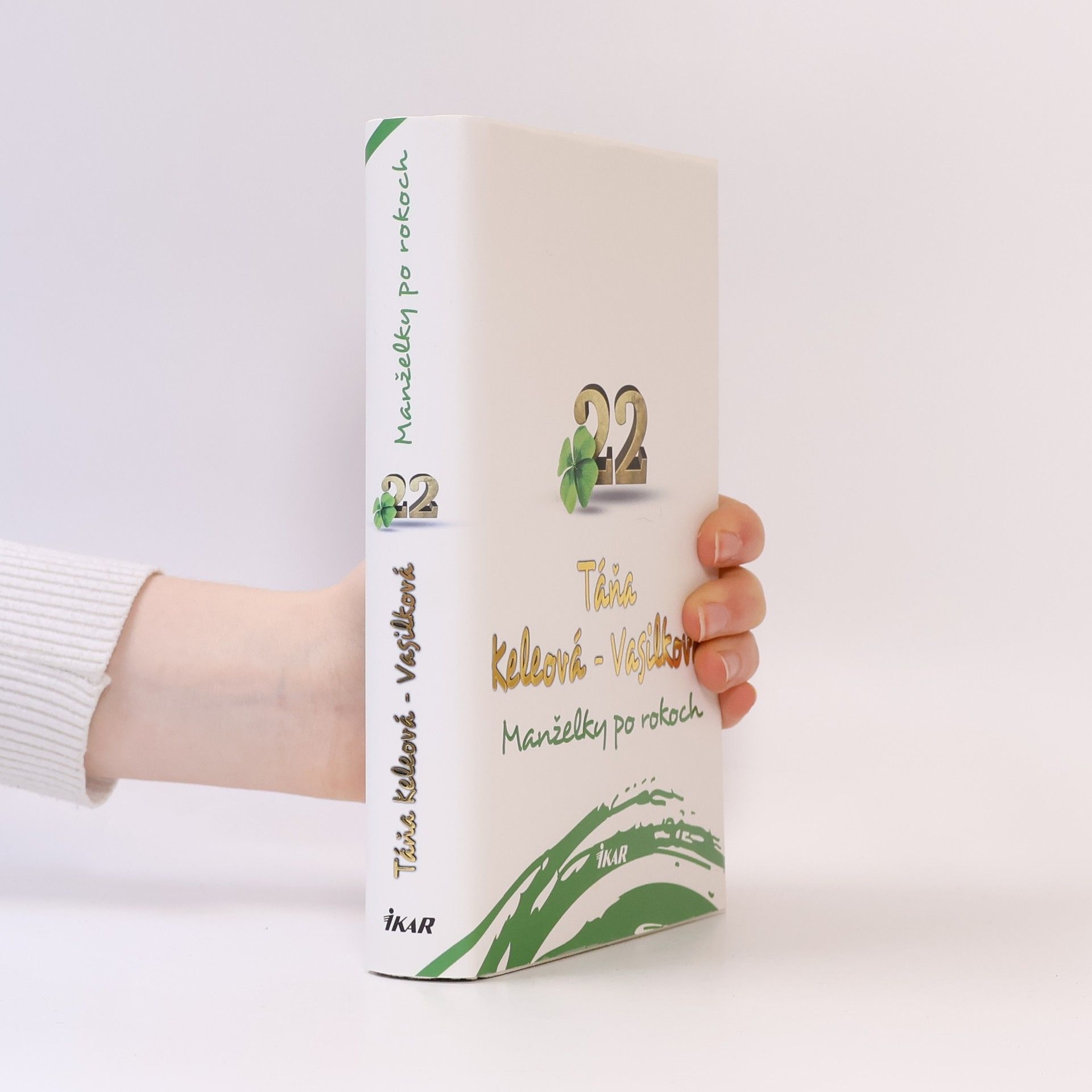 Táňa Keleová-Vasilková Manželky po rokoch