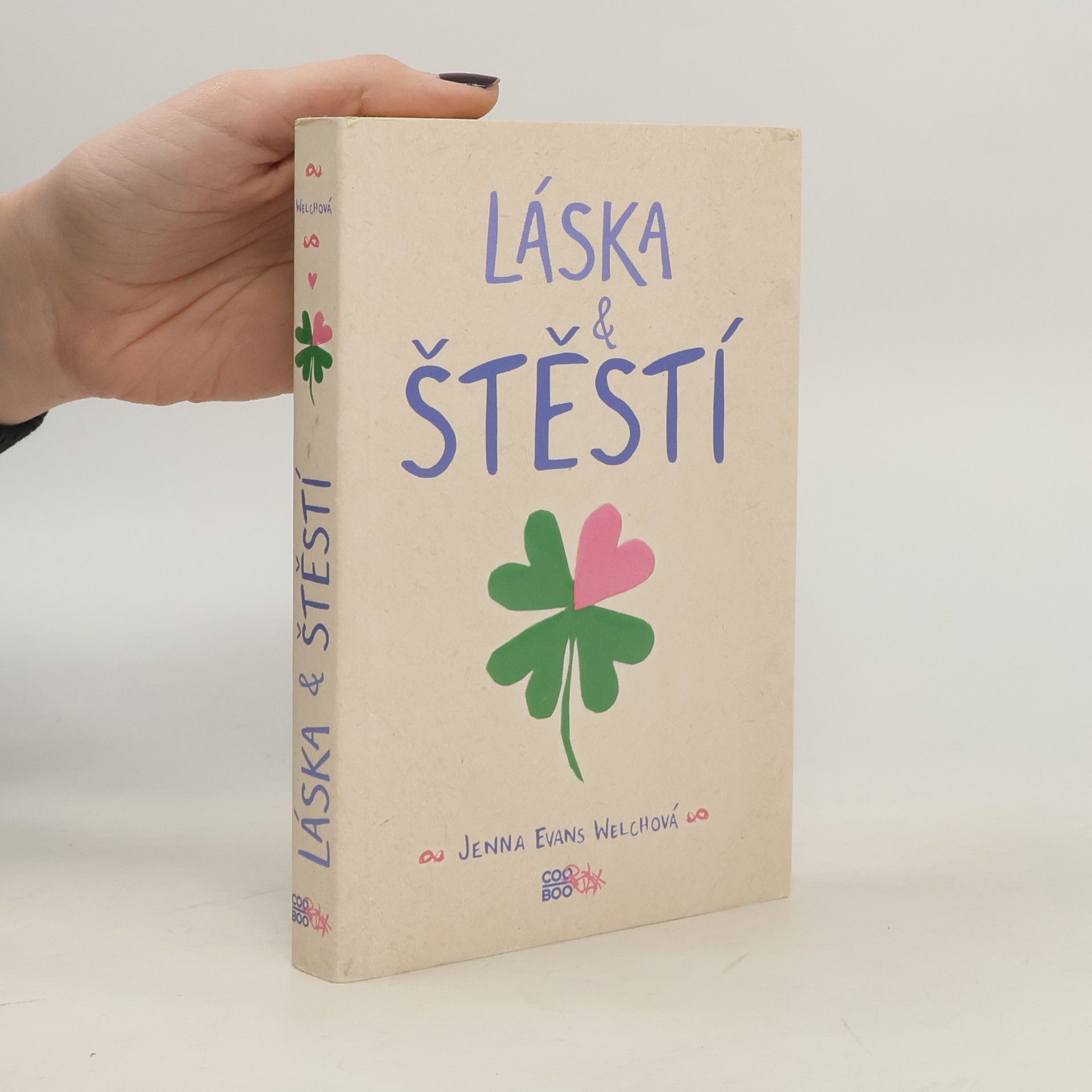 Jenna Evans Welch Láska & štěstí