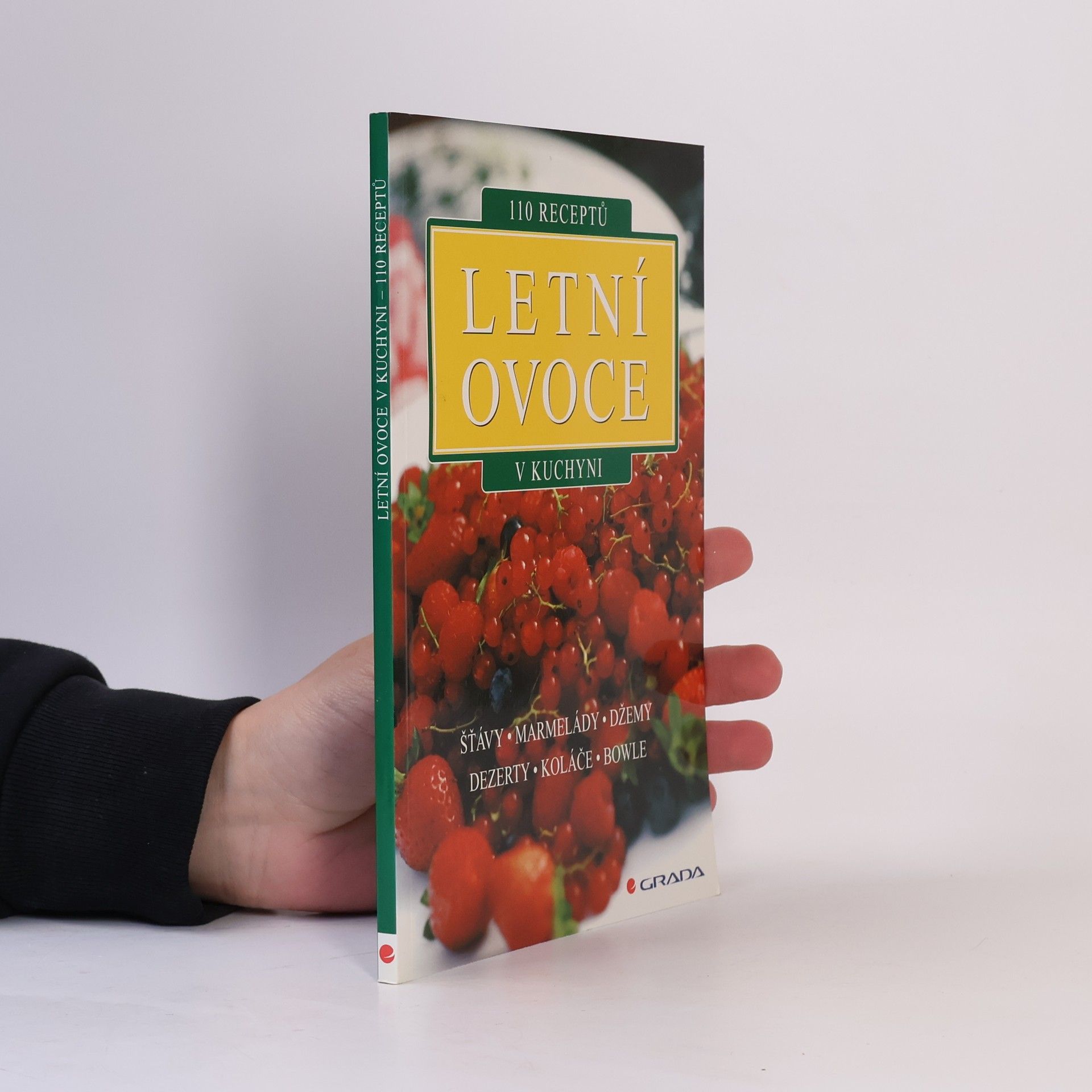 Kolektiv autorů Letní ovoce v kuchyni