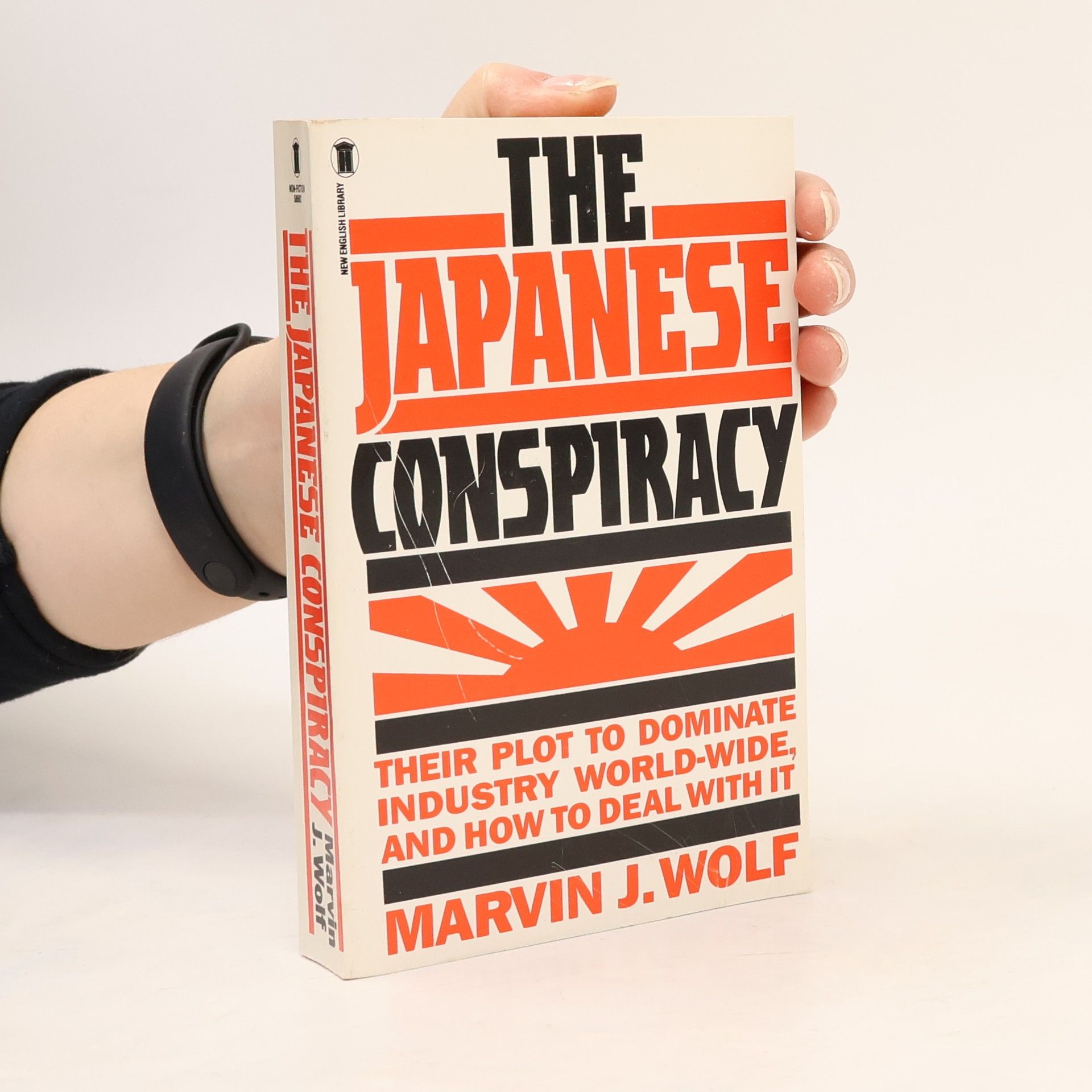 Marvin J. Wolf The Japanese Conspiracy