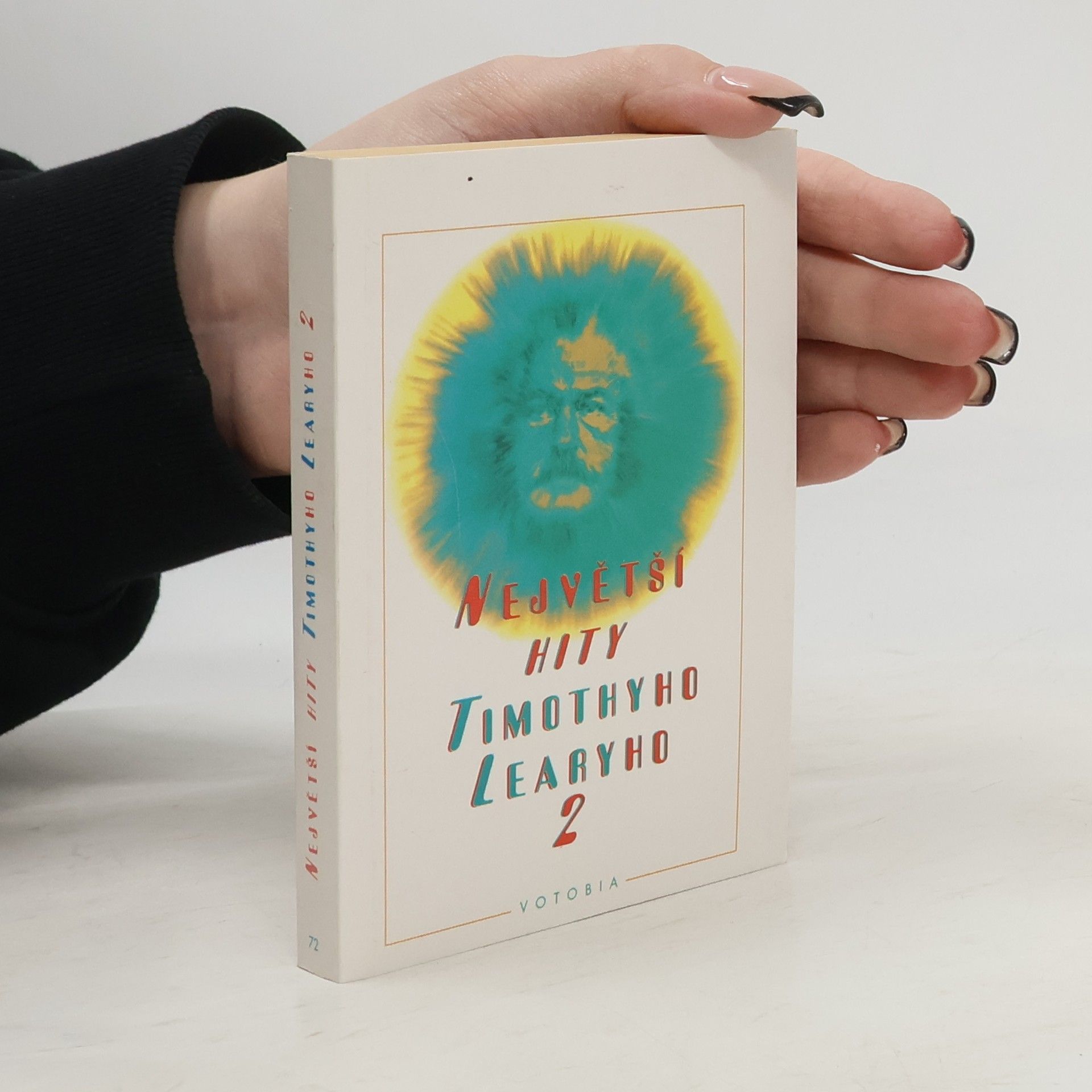 Timothy Leary Největší hity Timothyho Learyho II