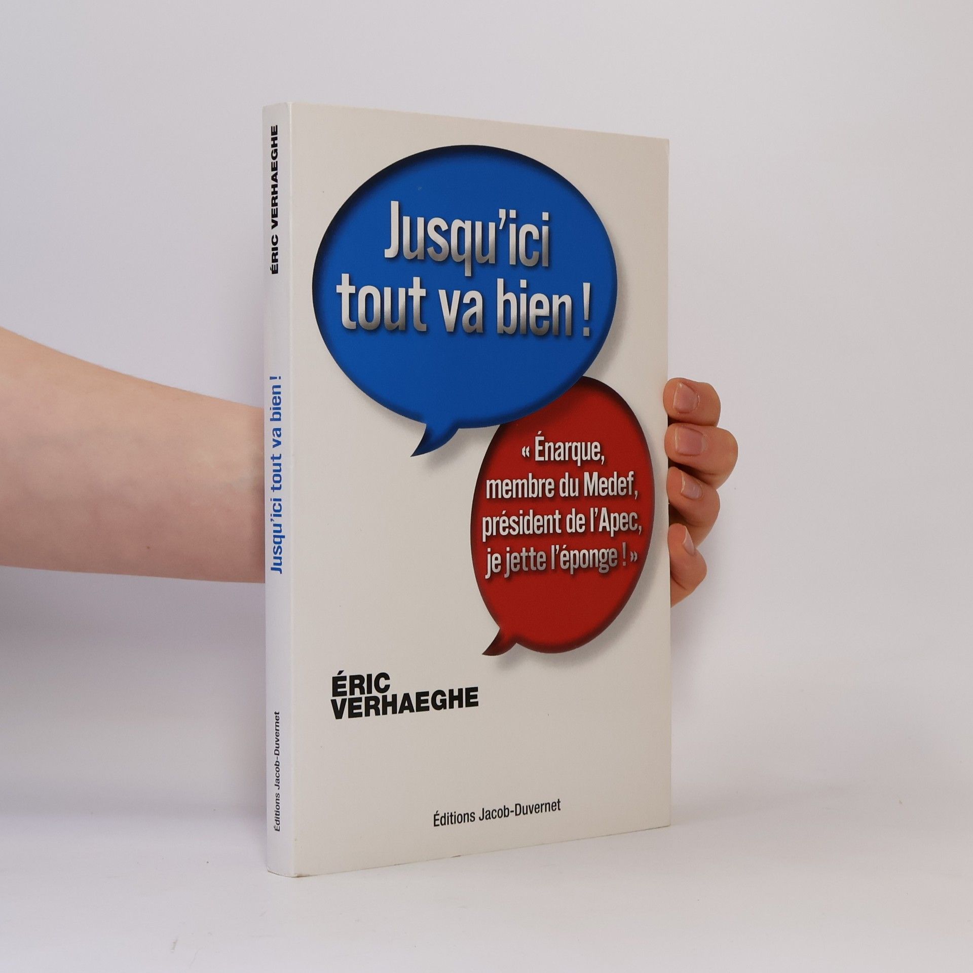 Éric Verhaeghe Jusqu'ici tout va bien !