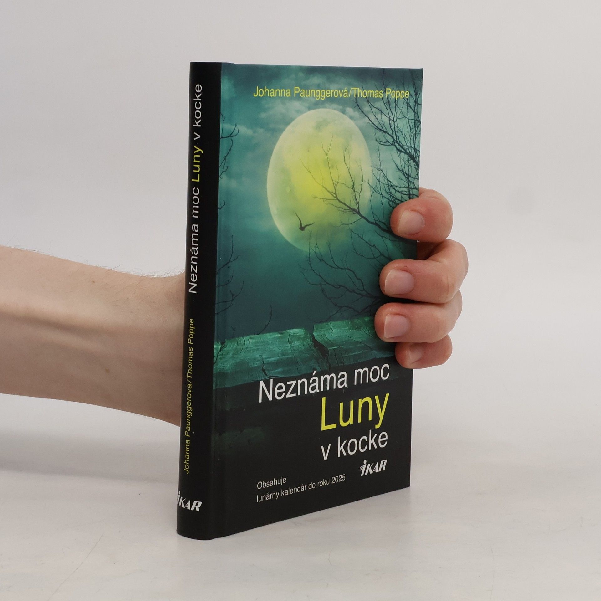 Johanna Paungger Neznámá moc Luny v kocke