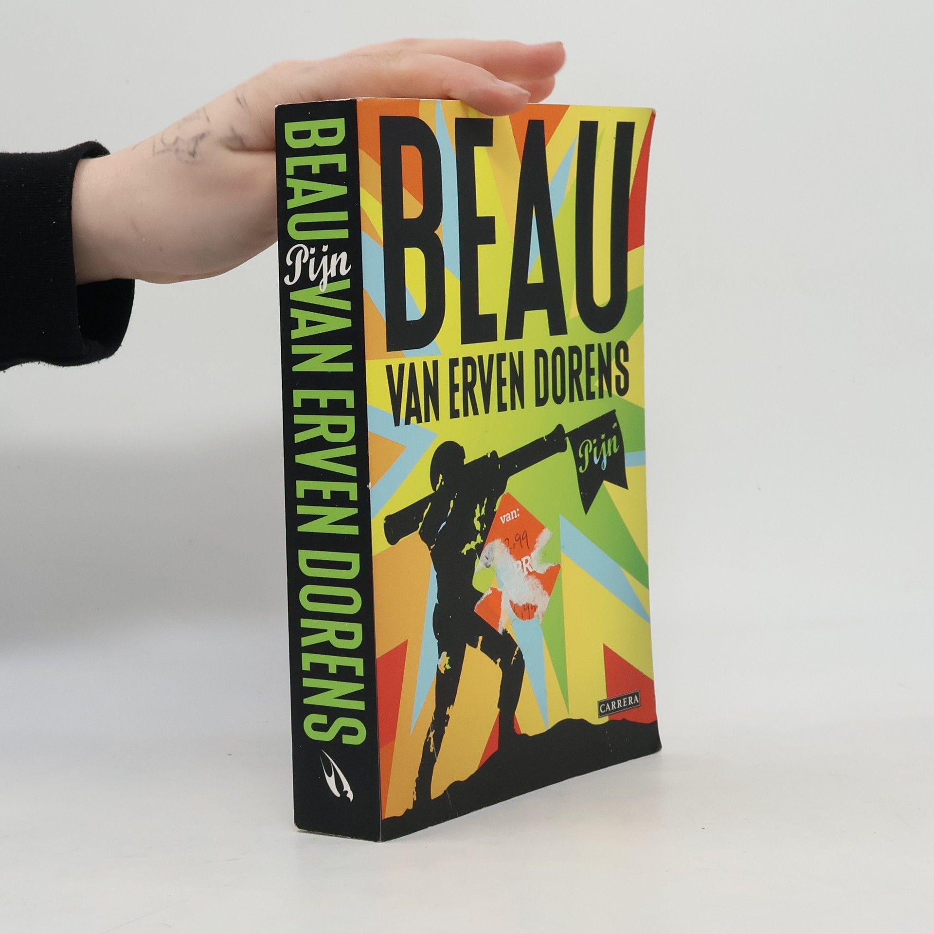 Beau van Erven Dorens Pijn