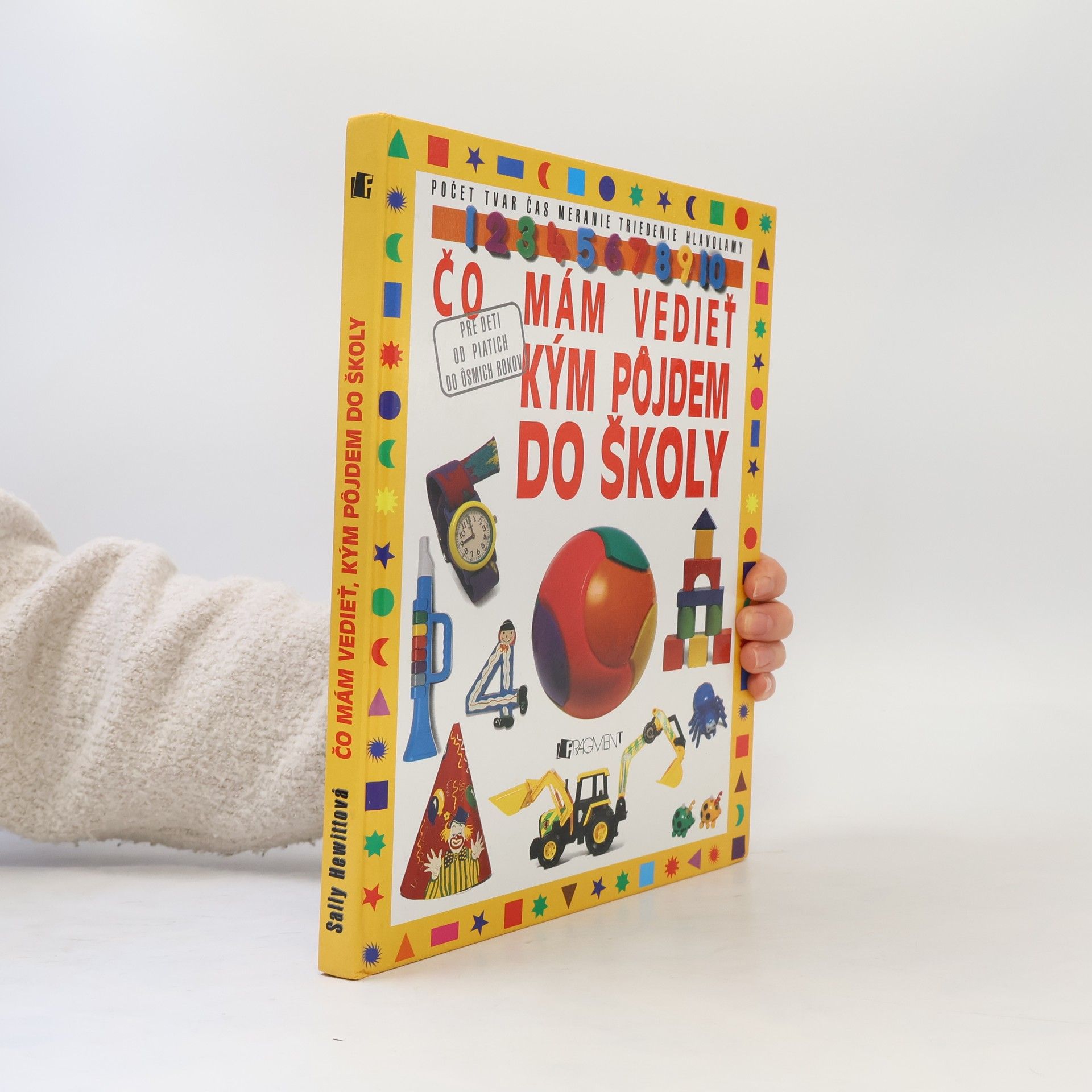 Sally Hewitt Čo mám vedieť kým pôjdem do školy