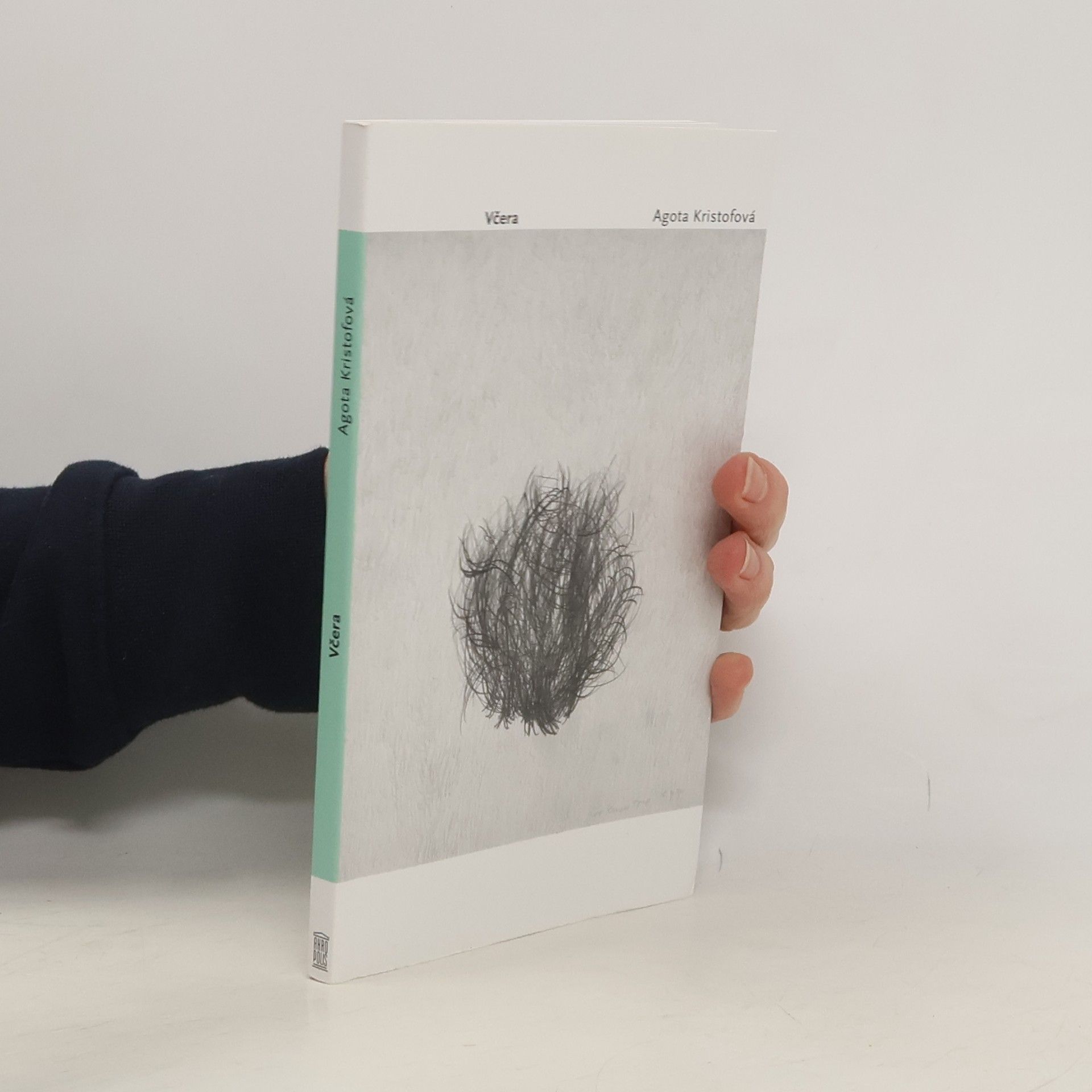 Ágota Kristóf Včera