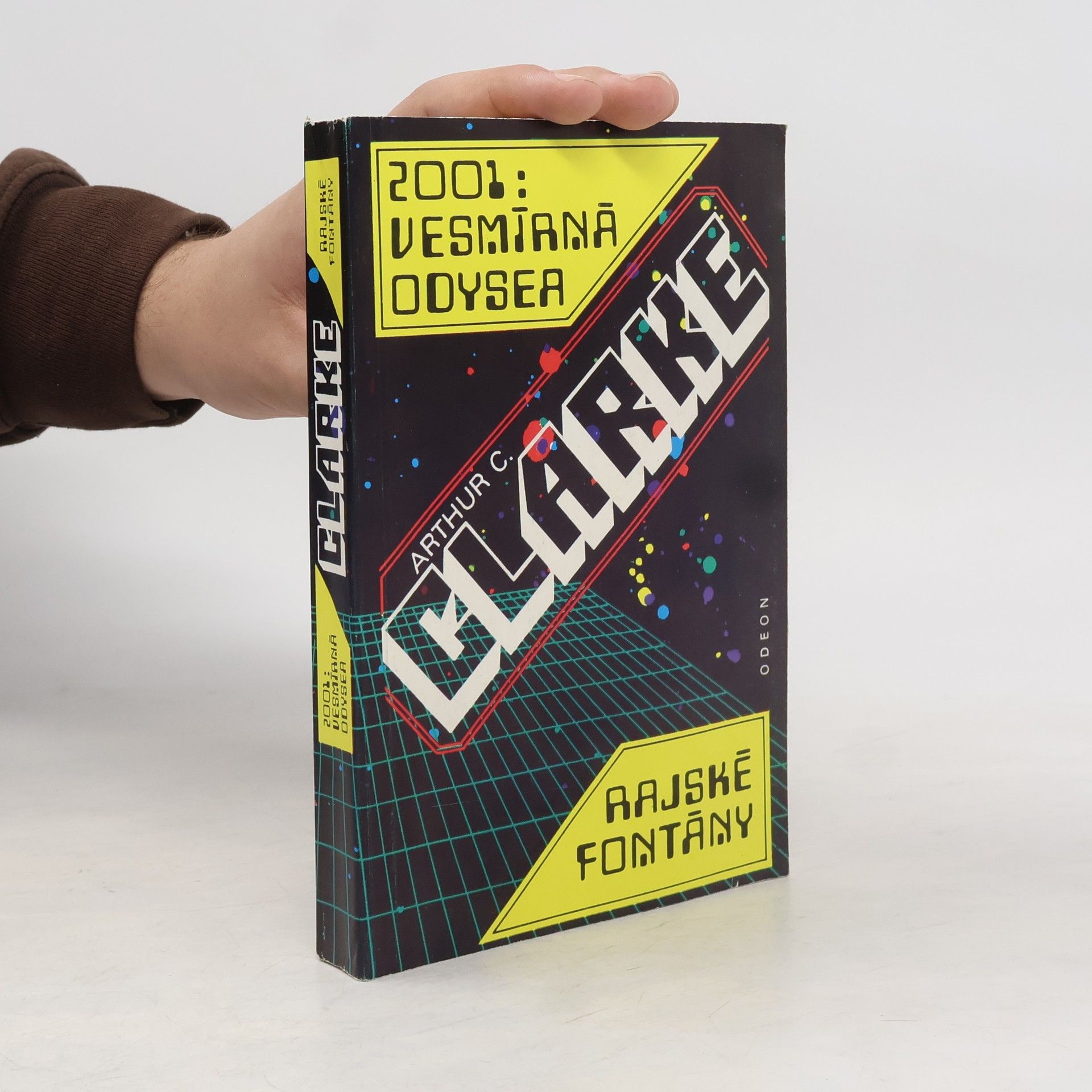 Arthur C. Clarke 2001: Vesmírná odysea. Rajské fontány