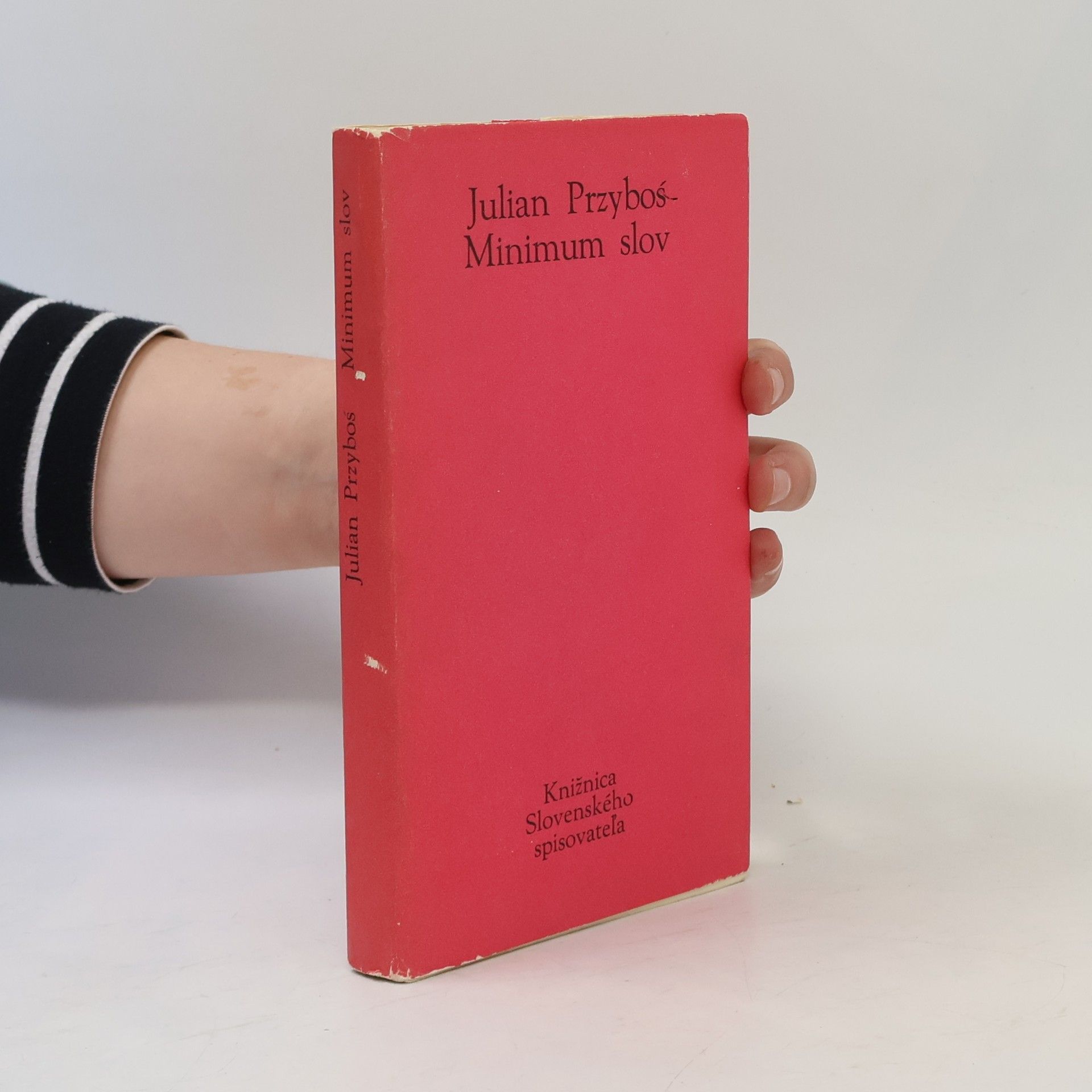 Julian Przyboś Minimum slov: eseje, úvahy, konfesie
