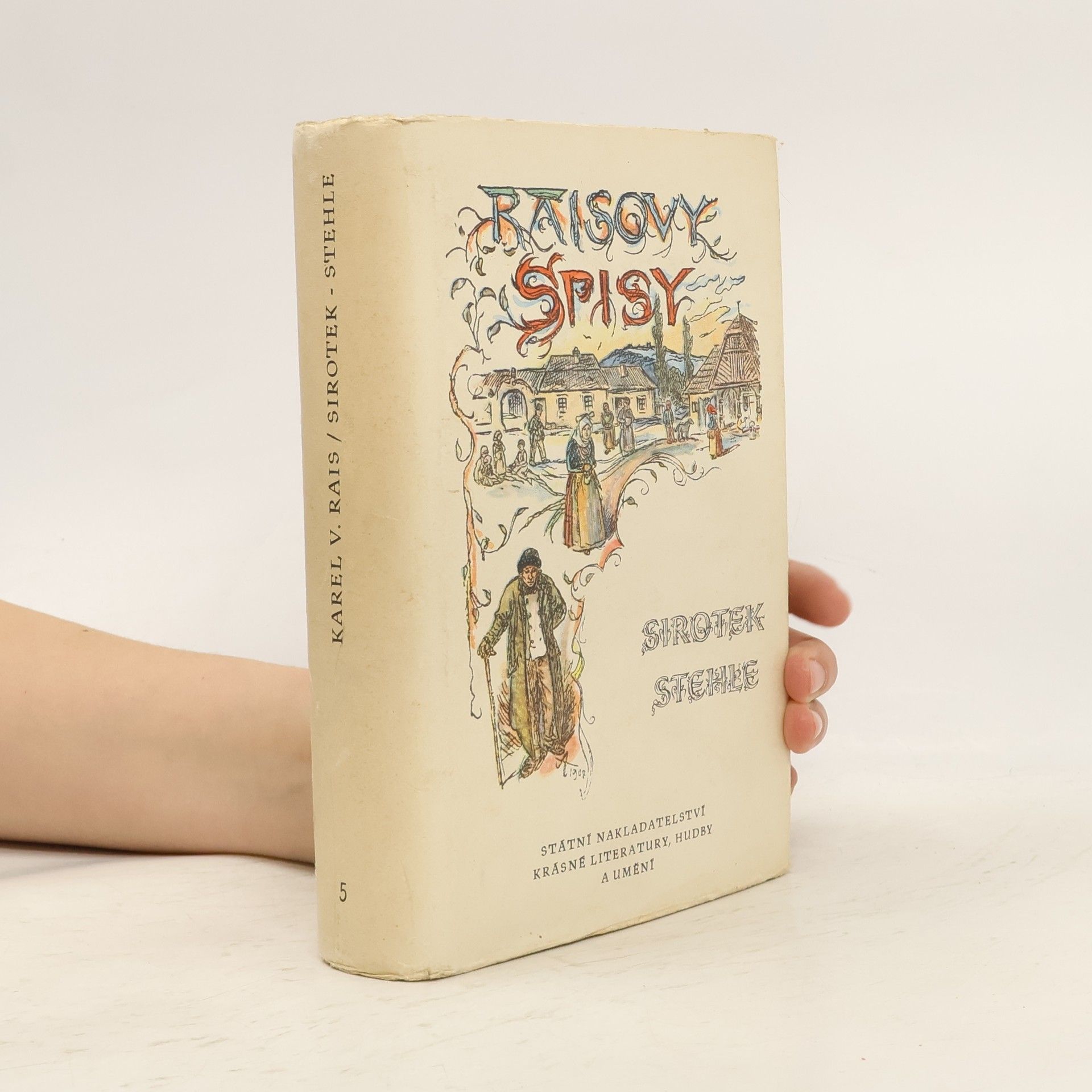 Karel Václav Rais Raisovy spisy 5