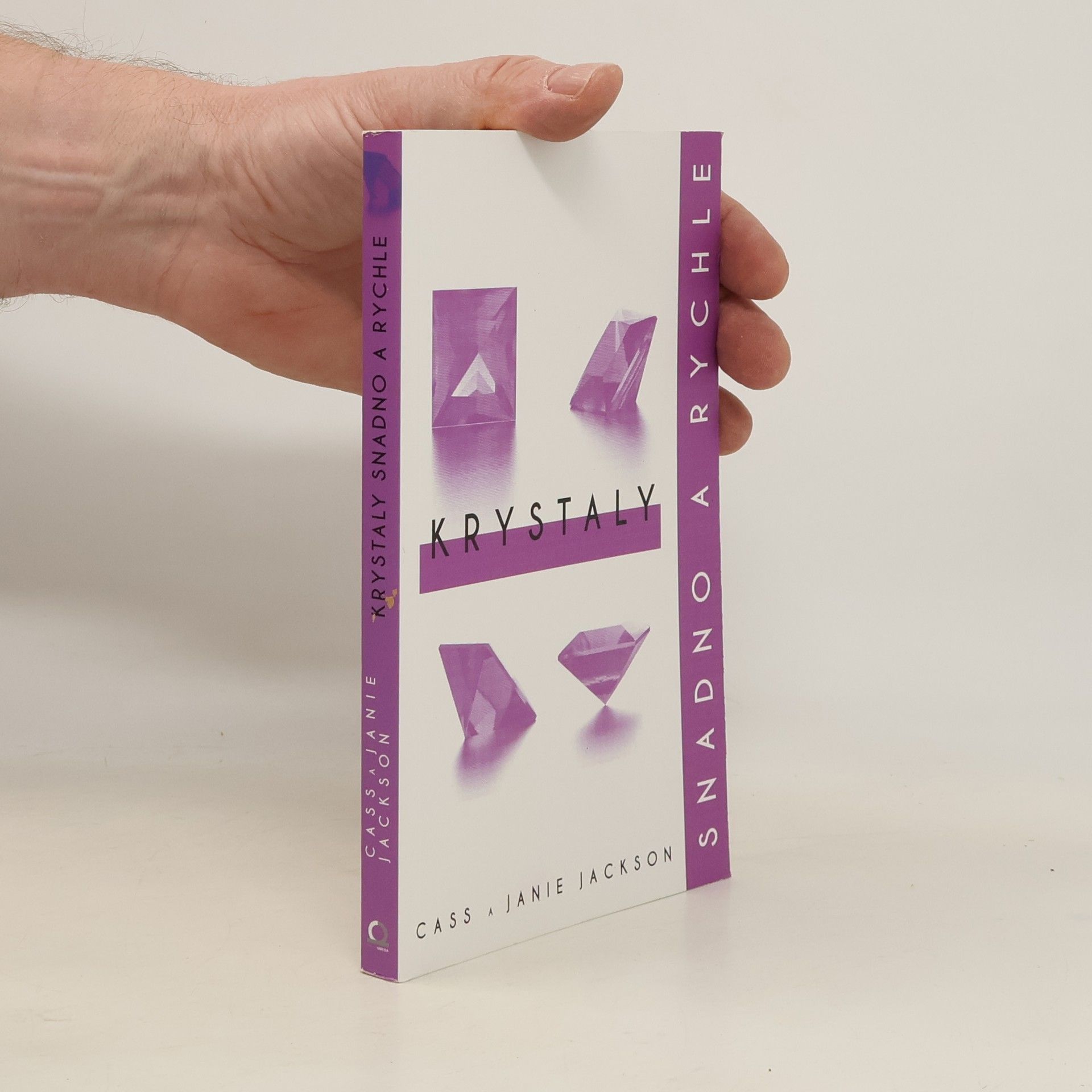 Cass Jackson Krystaly: snadno a rychle