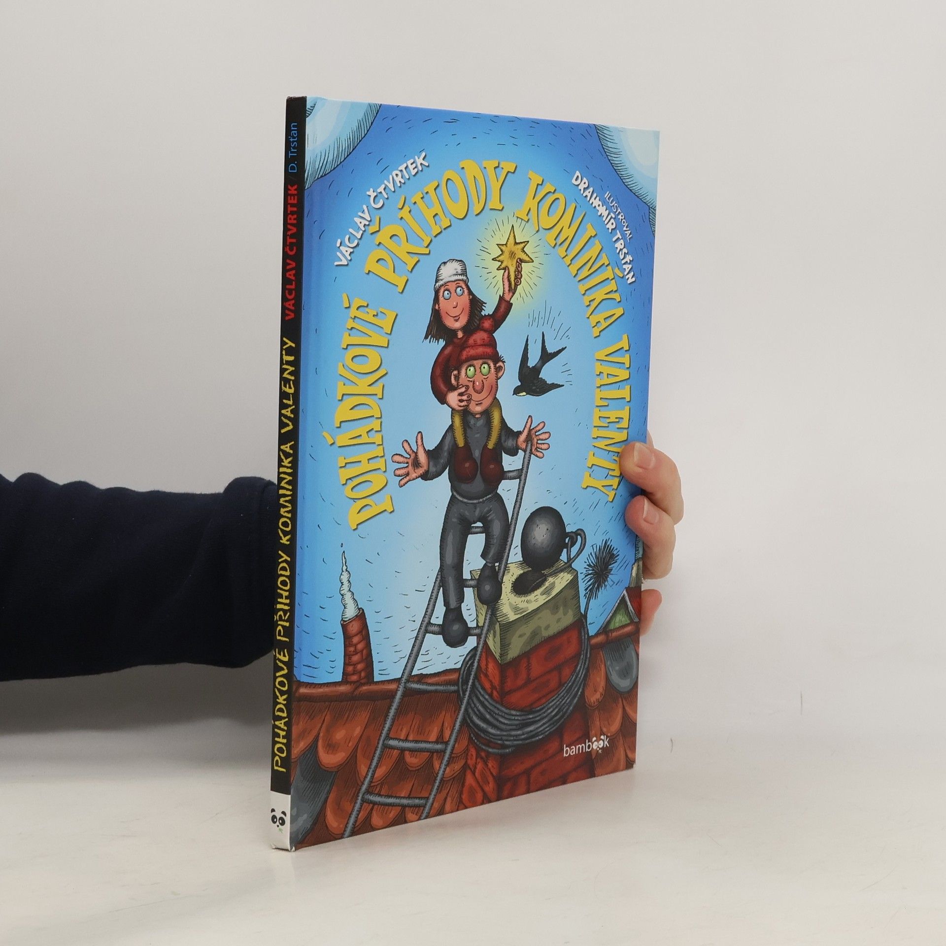 Václav Čtvrtek Pohádkové příhody kominíka Valenty